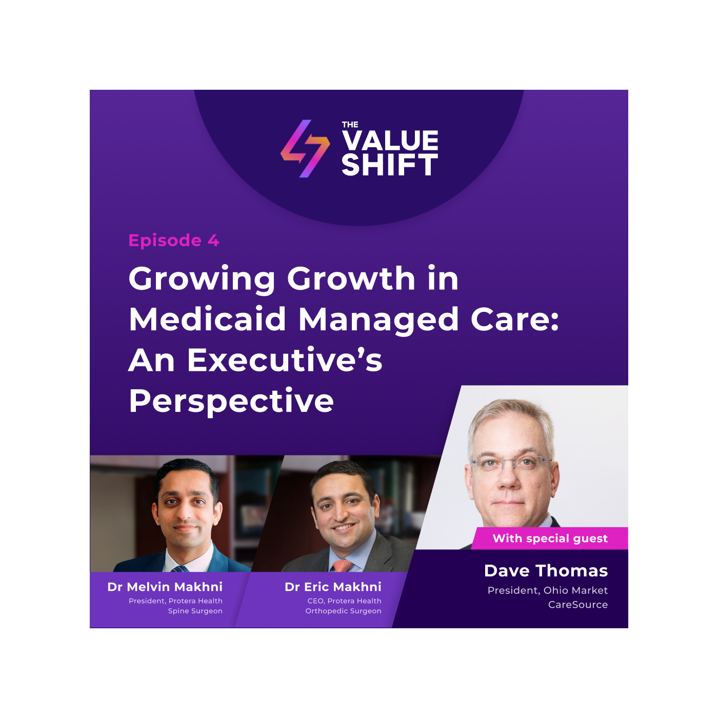 Ep 4: Growing Growth in Medicaid Managed Care: An Executive’s Perspective | Featuring Dave Thomas