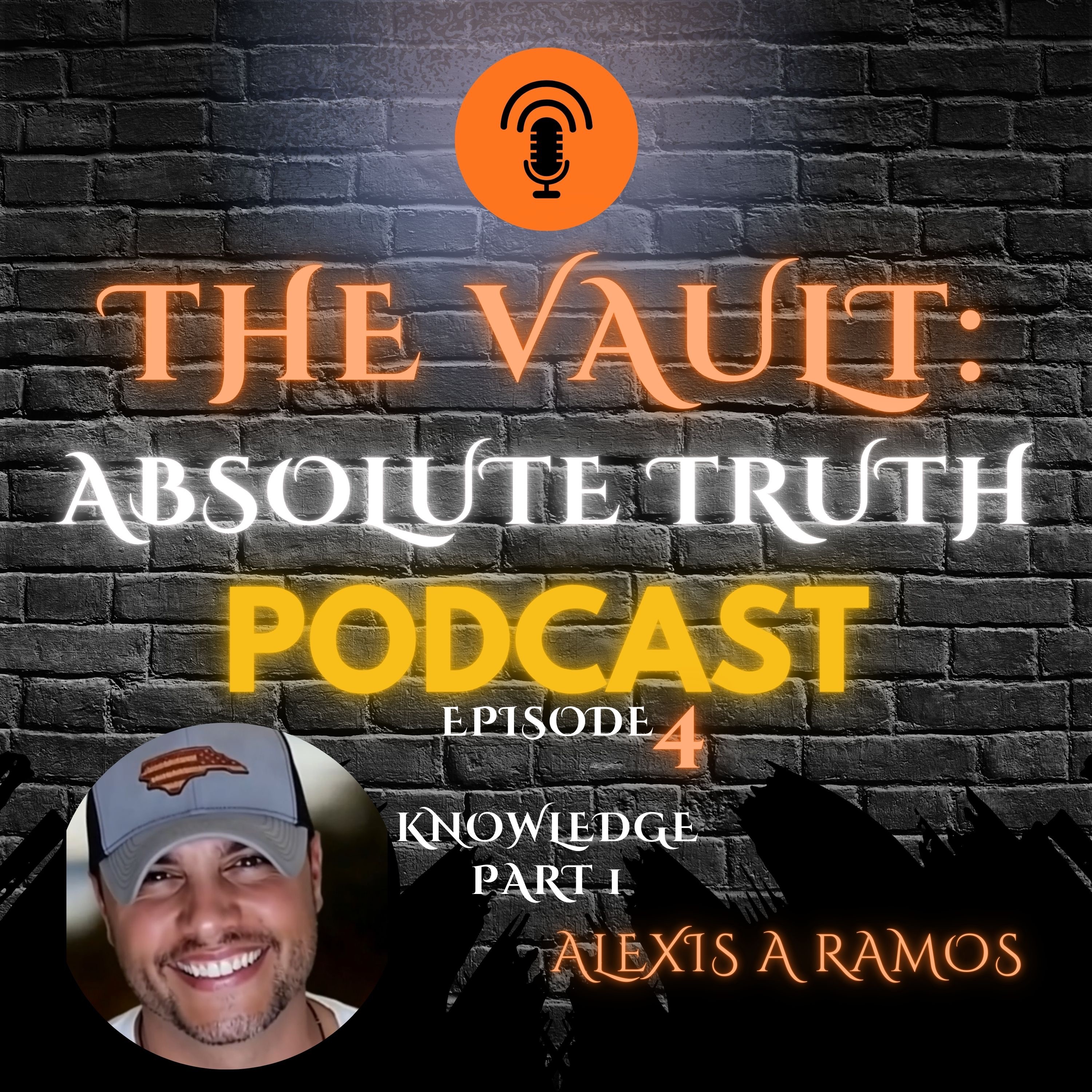 The Vault: Absolute Truth Podcast