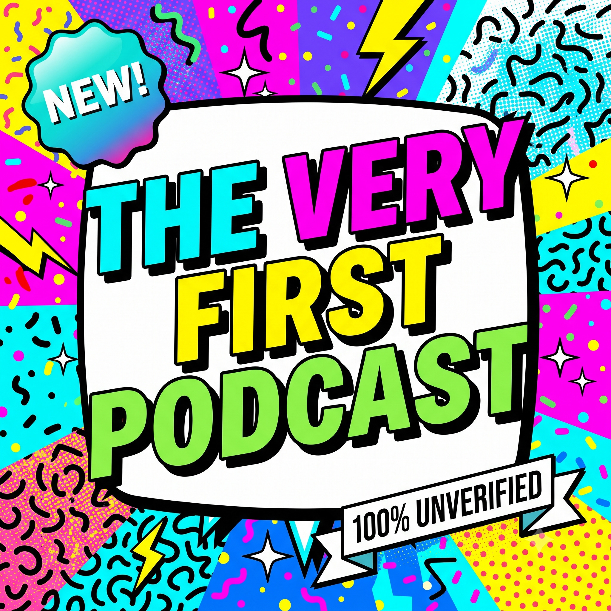 The Very First Podcast