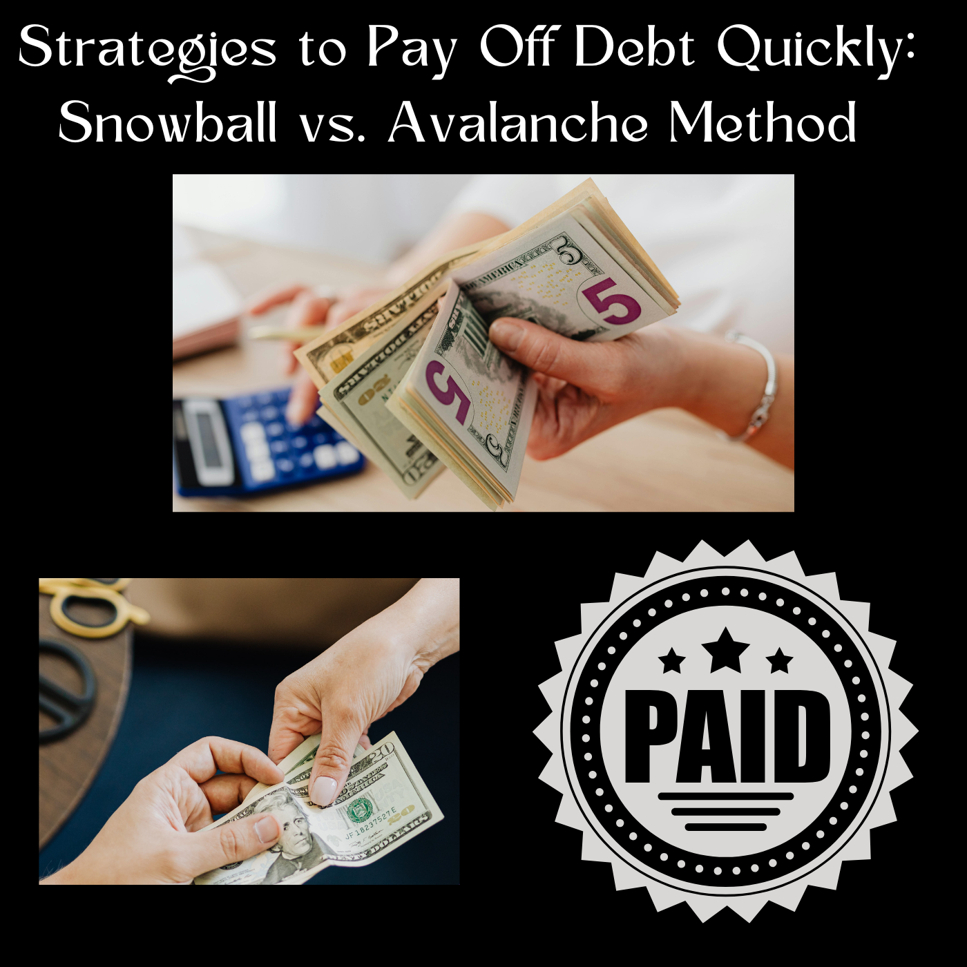Strategies to Pay Off Debt Quickly: Snowball vs. Avalanche Method
