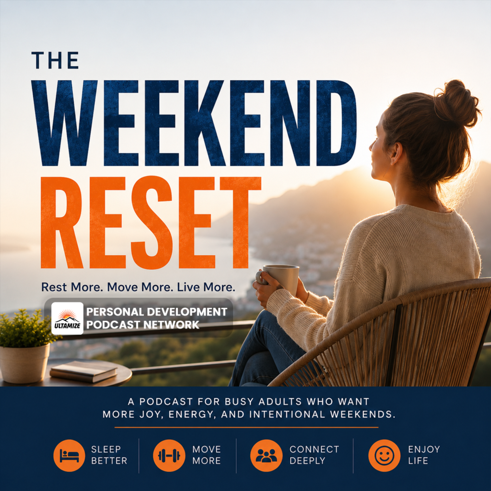 The Weekend Reset