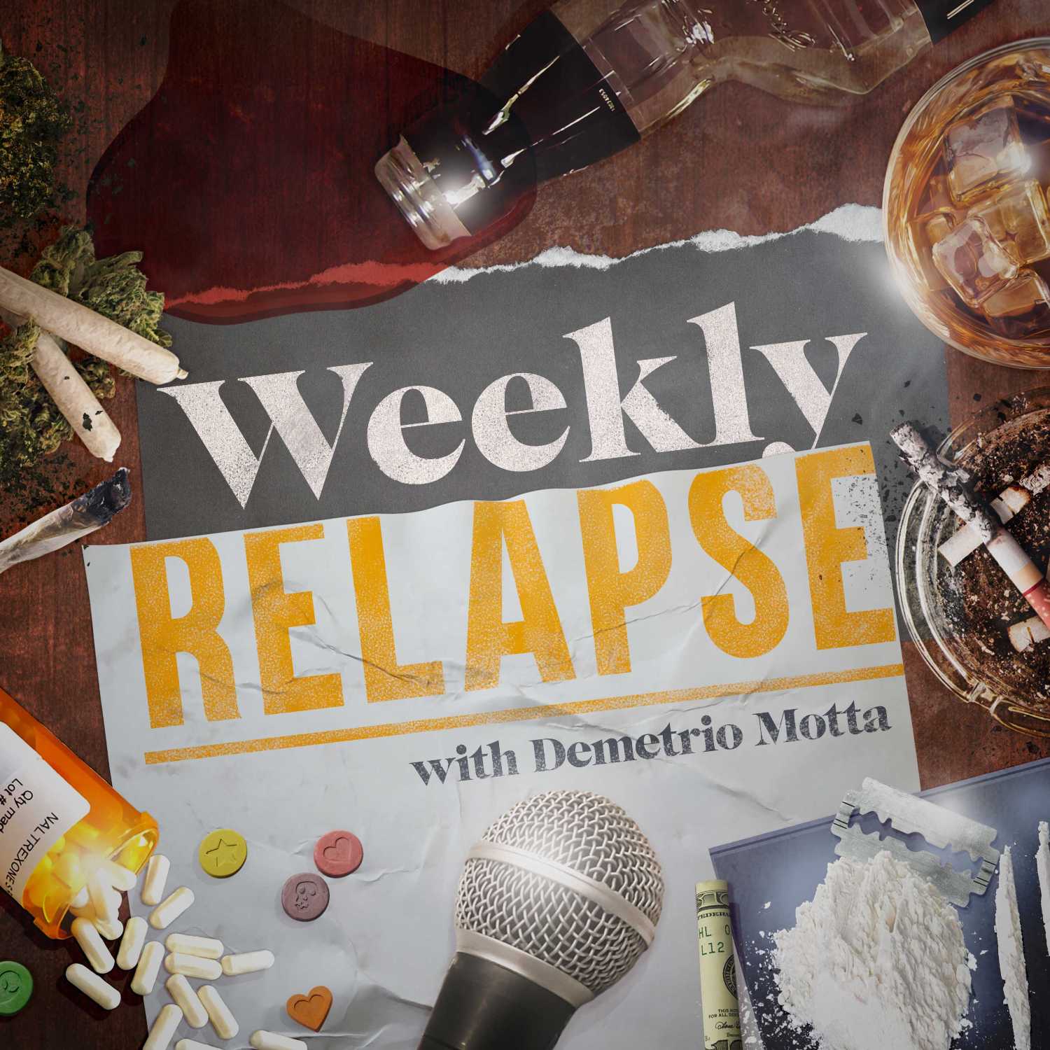 The weekly relapse