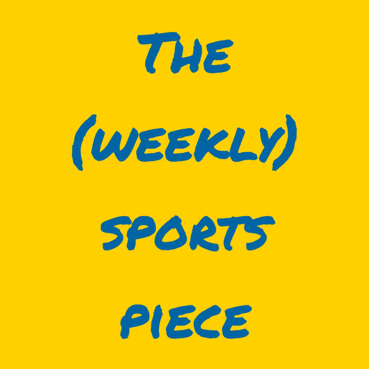The (weekly) Sports Piece