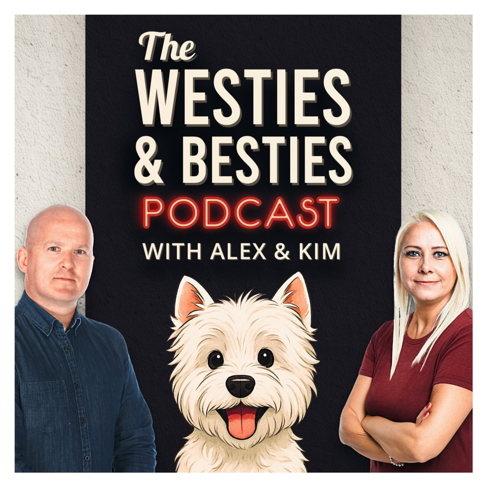 The Westies & Besties Podcast