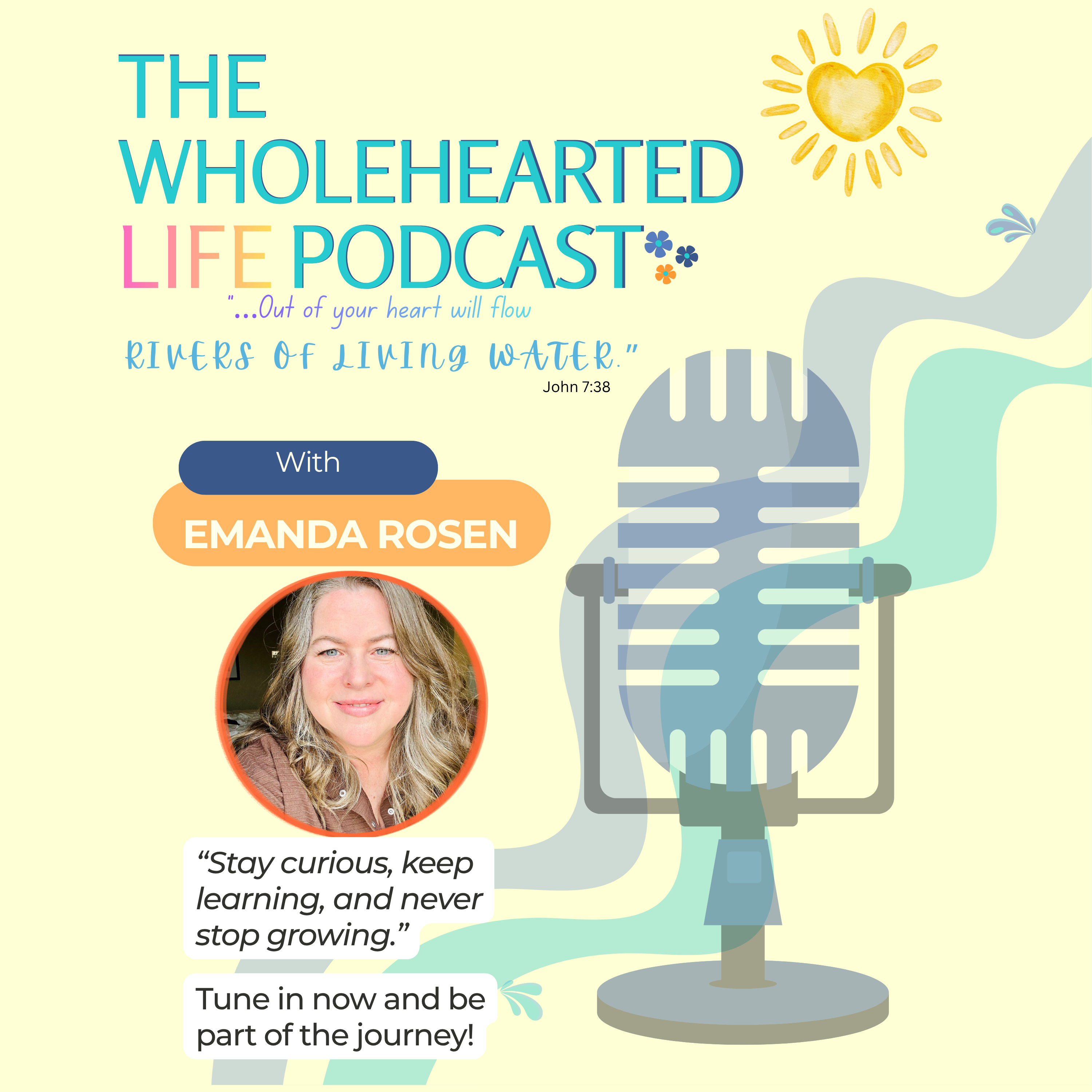 The Wholehearted Life Podcast