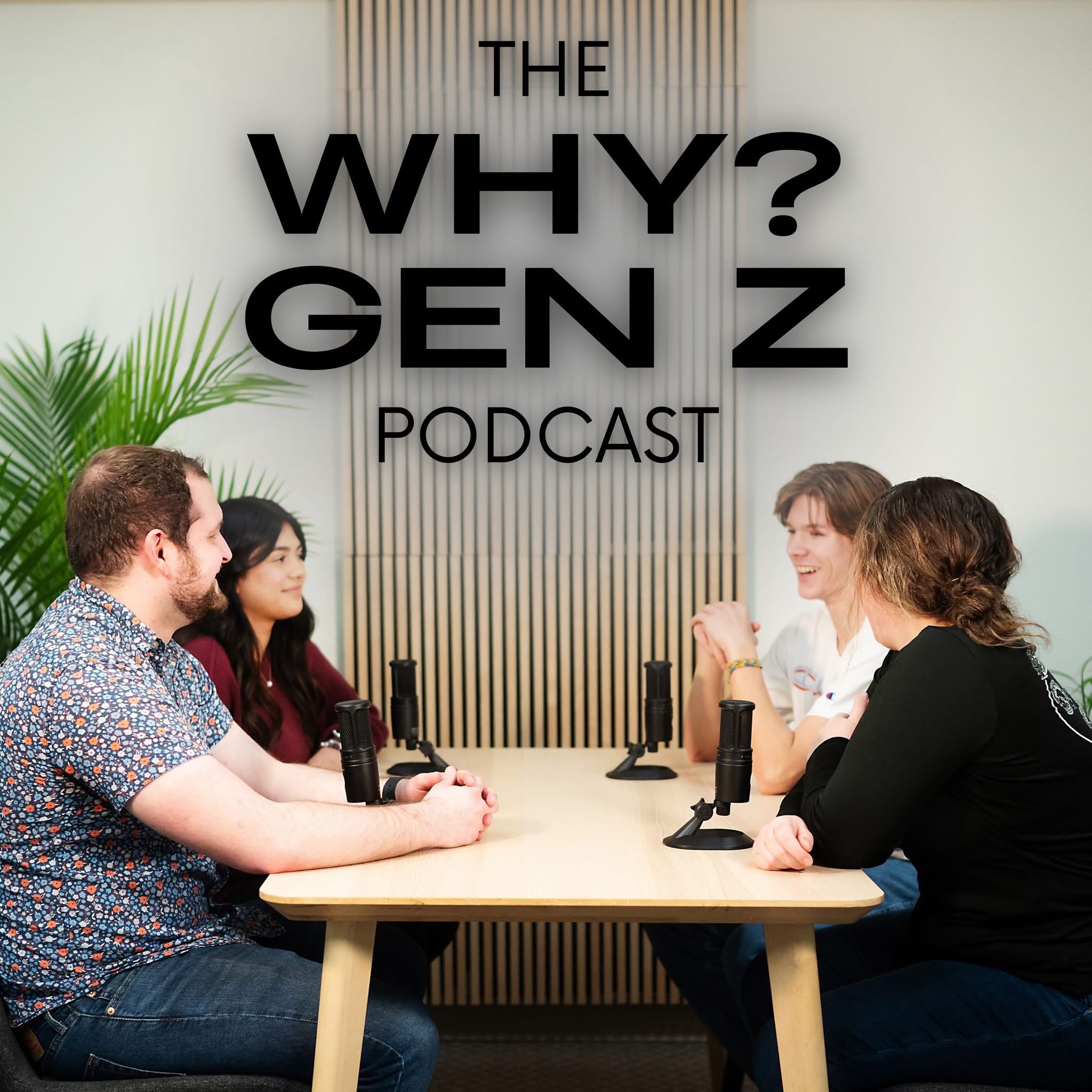 The Why? Gen Z Podcast - Intro