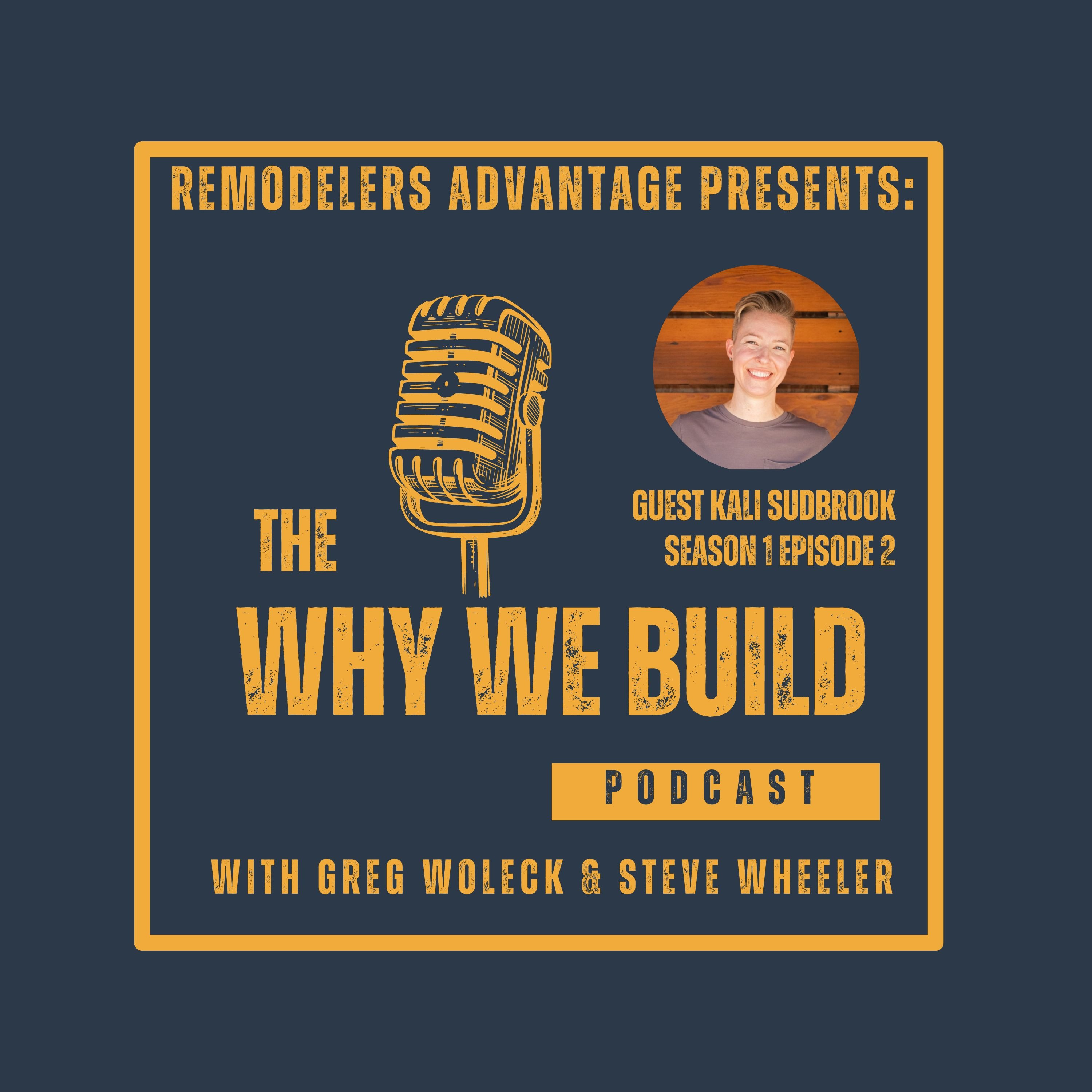 The Why We Build Podcast!