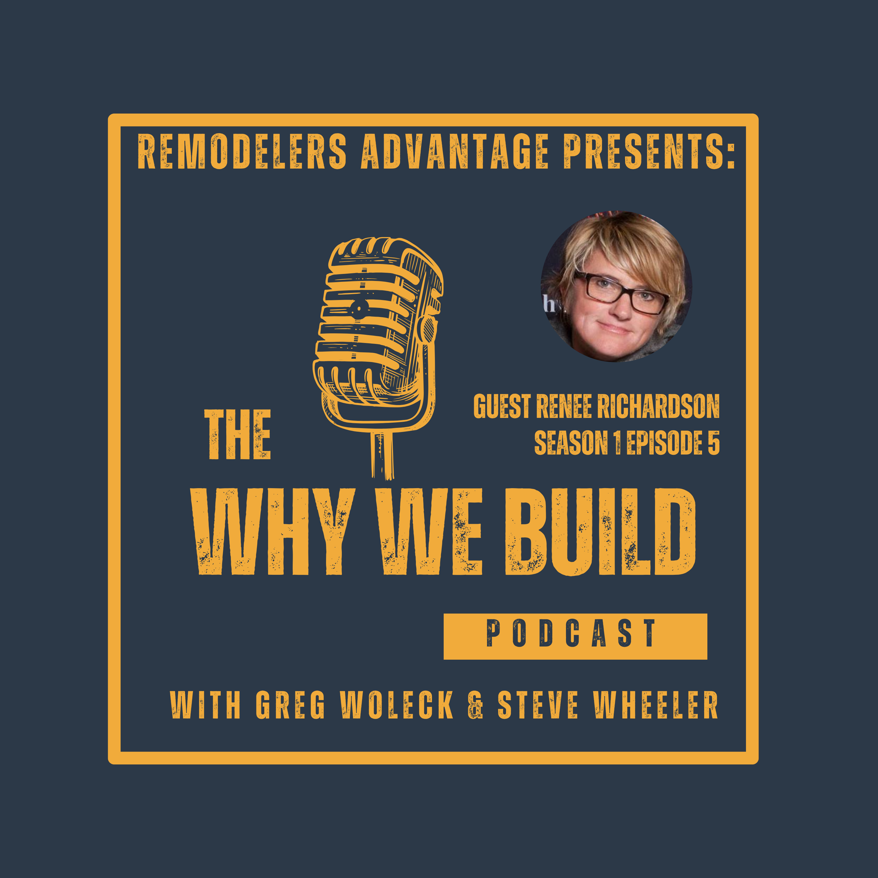 The Why We Build Podcast!