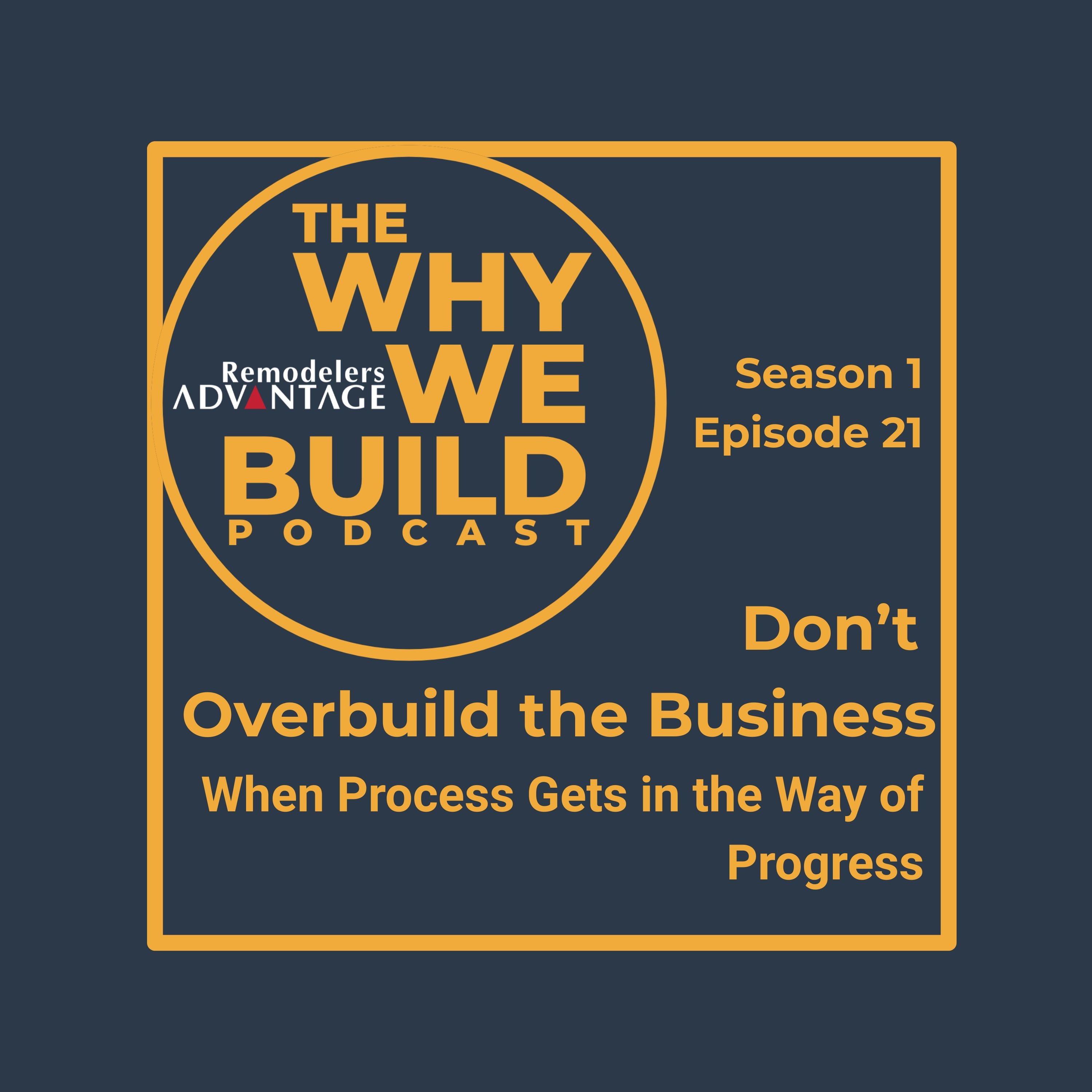 The Why We Build Podcast!
