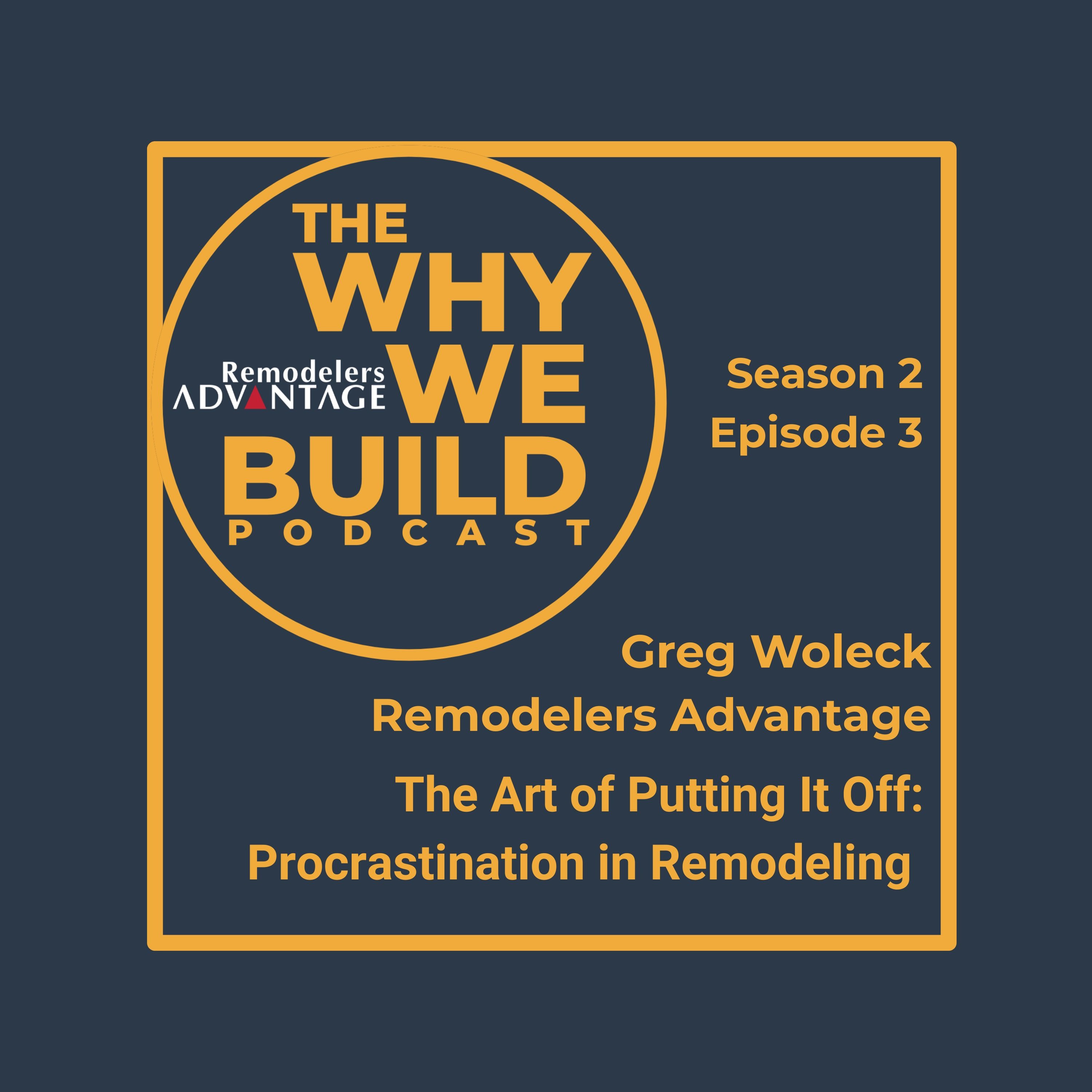 The Why We Build Podcast!