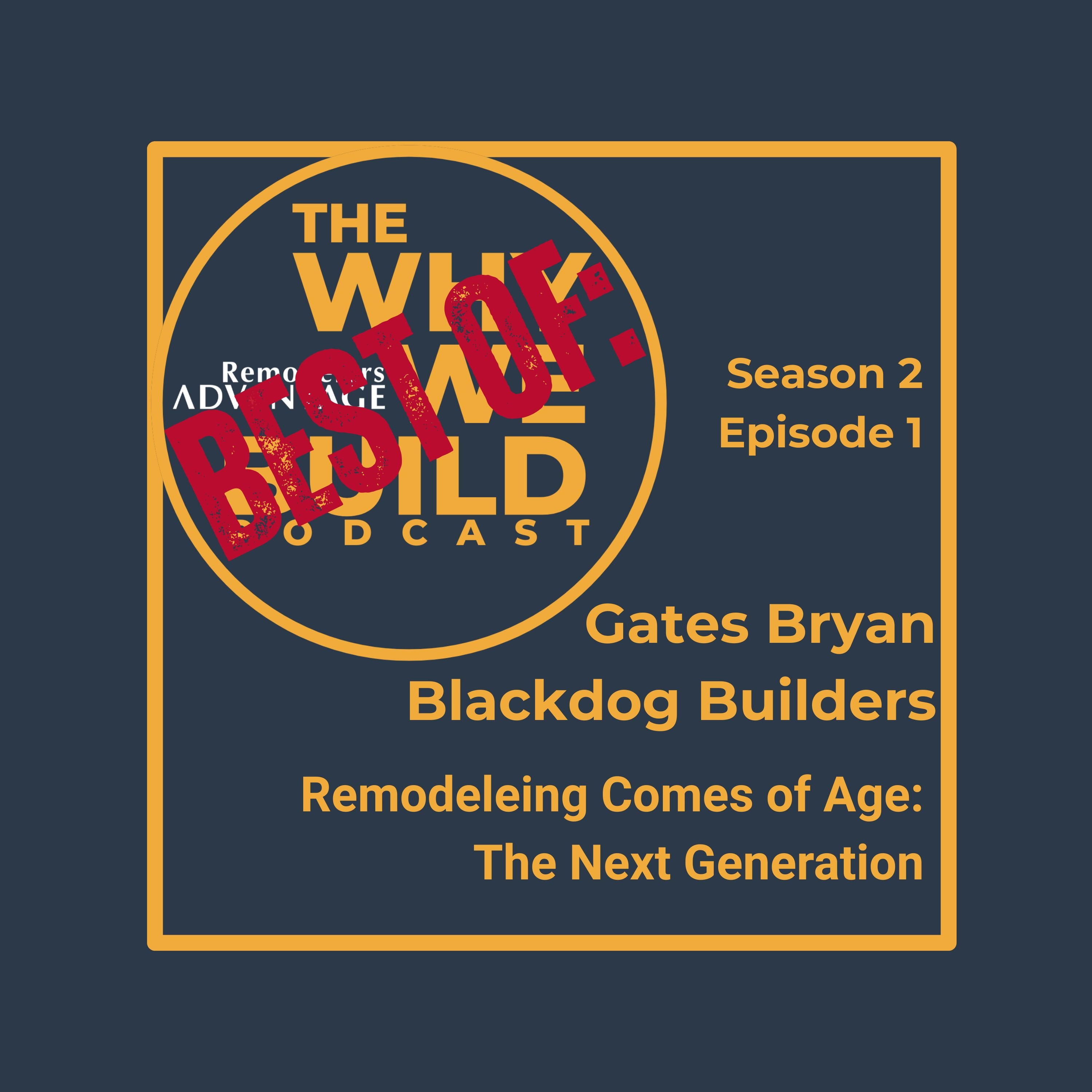 The Why We Build Podcast!