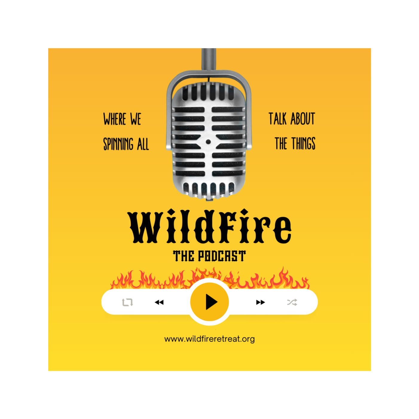 The WildFire Retreat Podcast