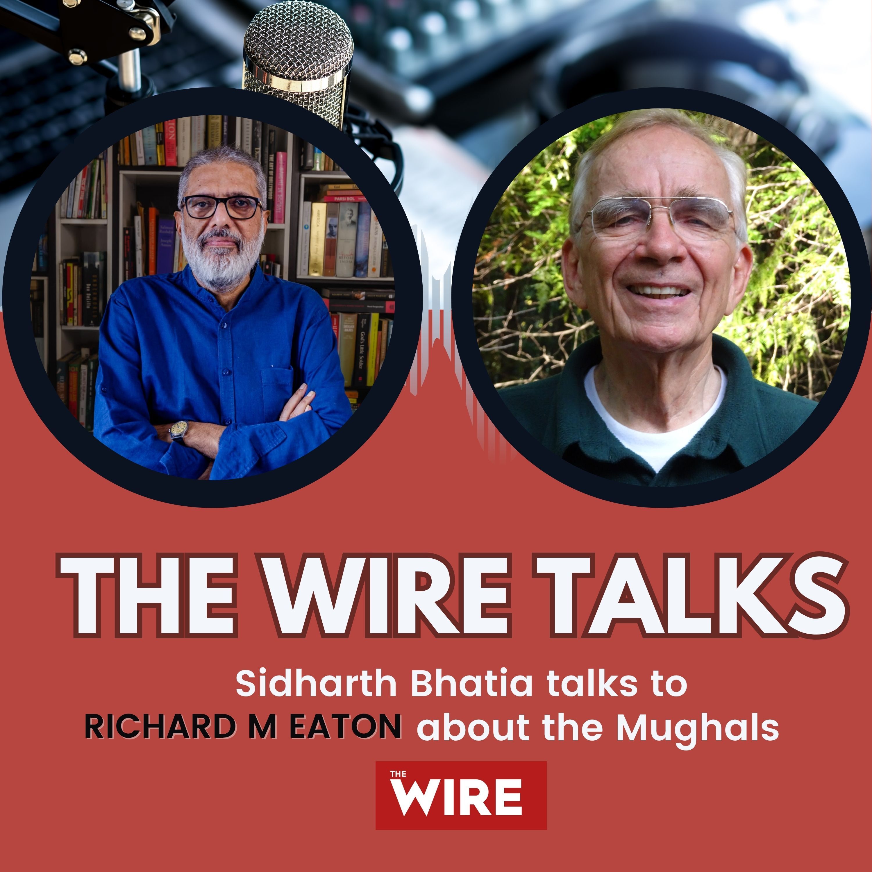 India Will Never Get Rid of the Mughals, Their Influence is All Over | Richard M. Eaton