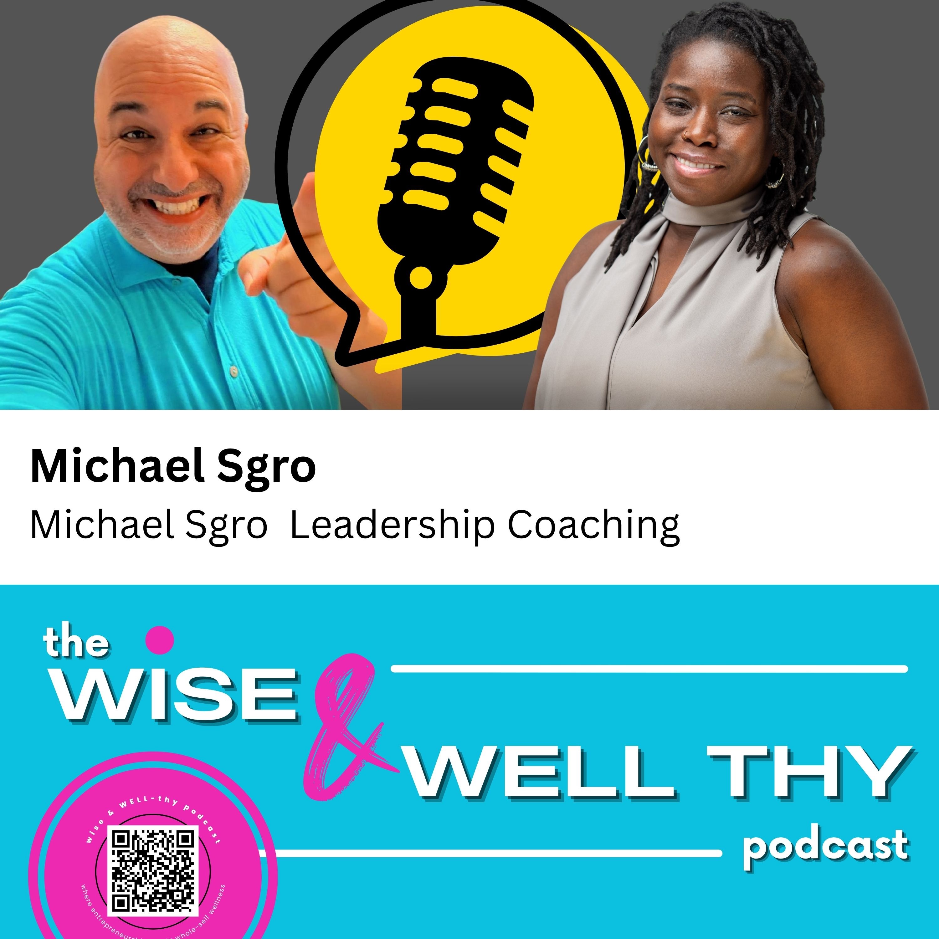 The Wise and Well-thy Podcast
