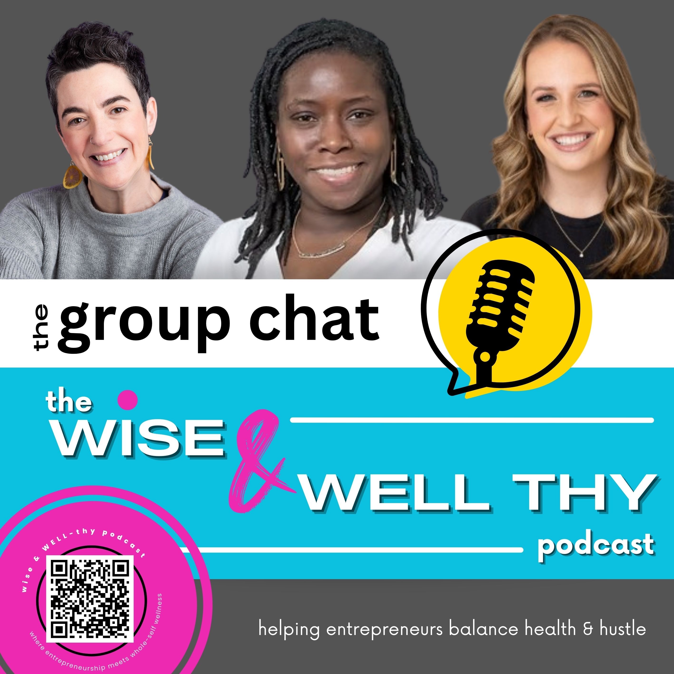 The Wise and Well-thy Podcast