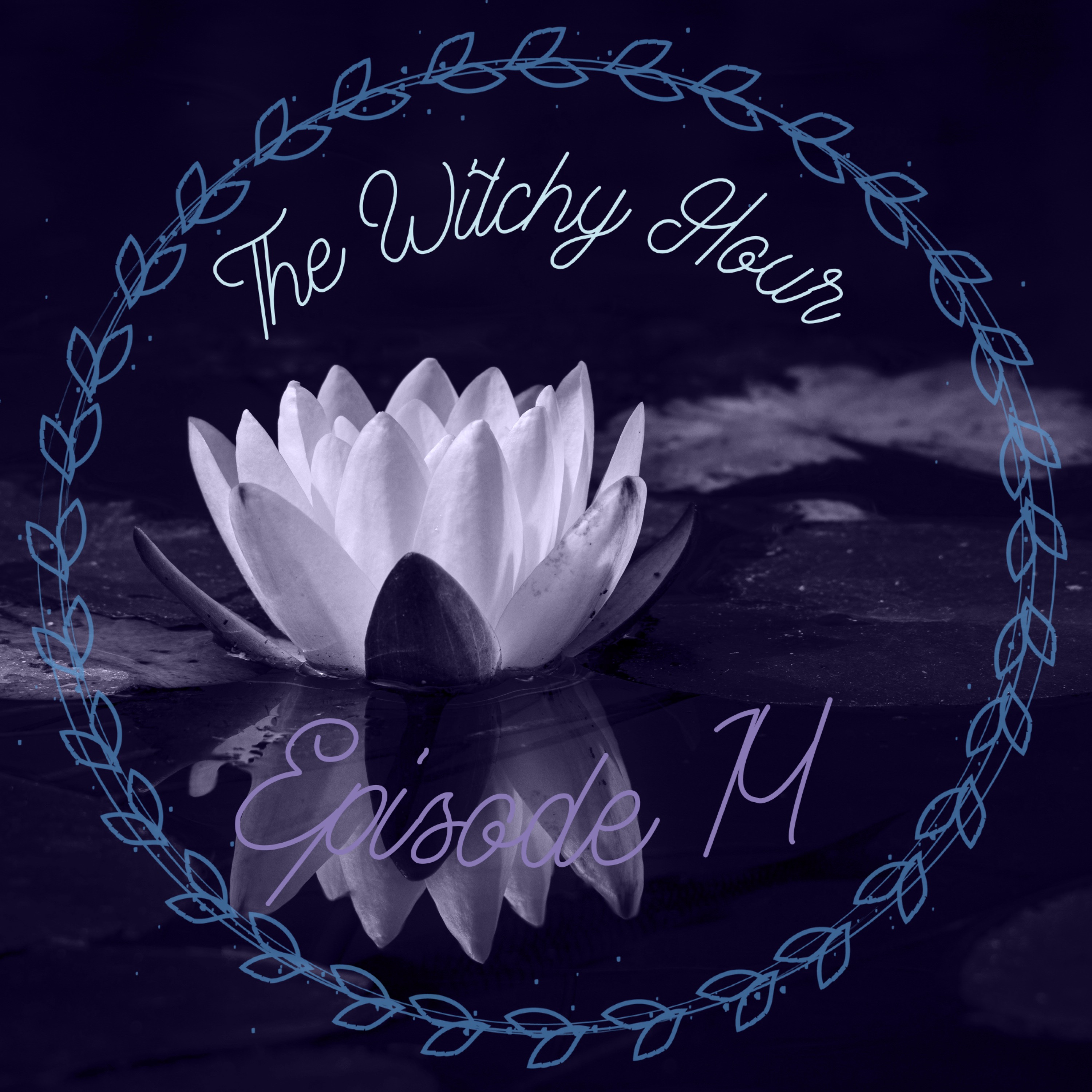 The Witchy Hour