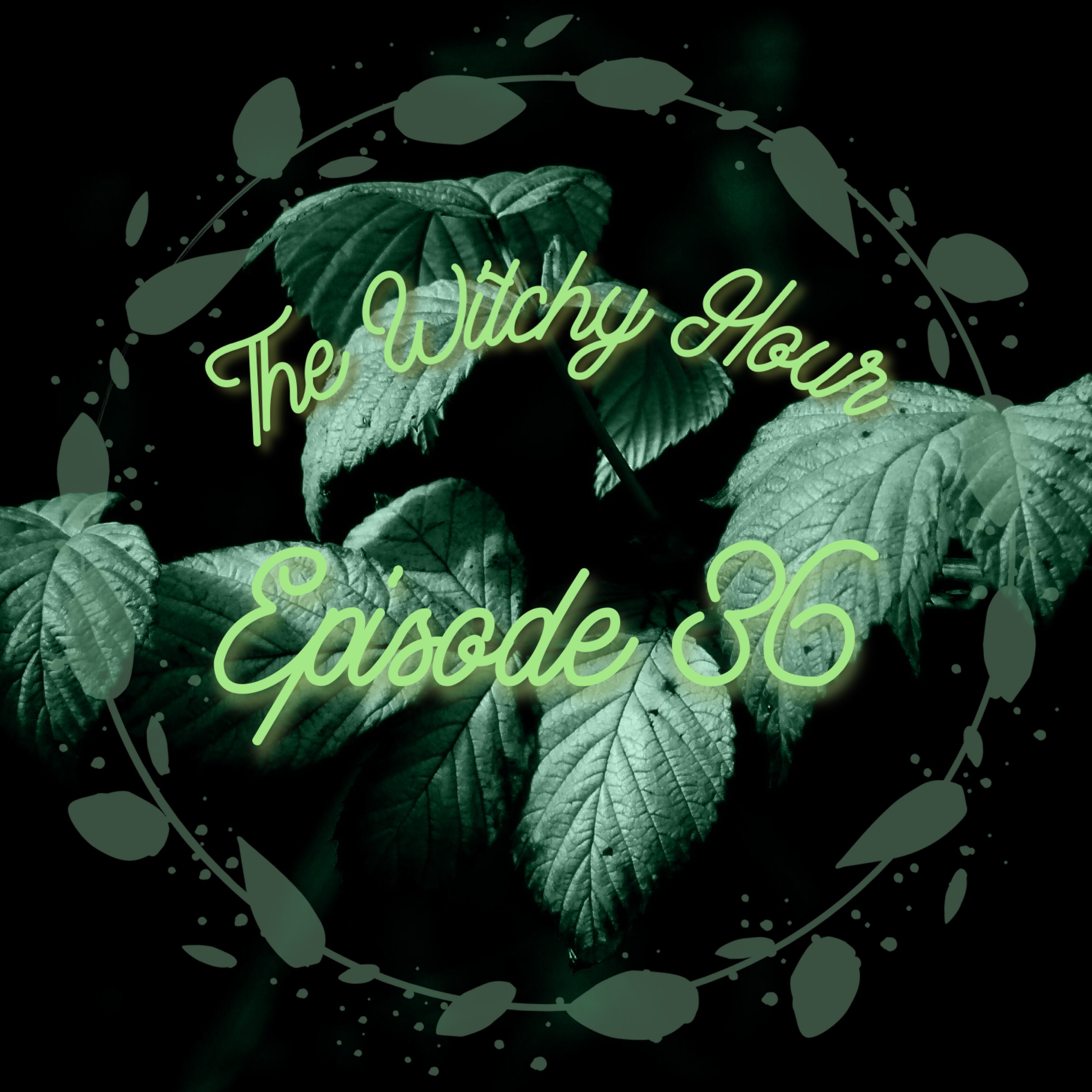 The Witchy Hour