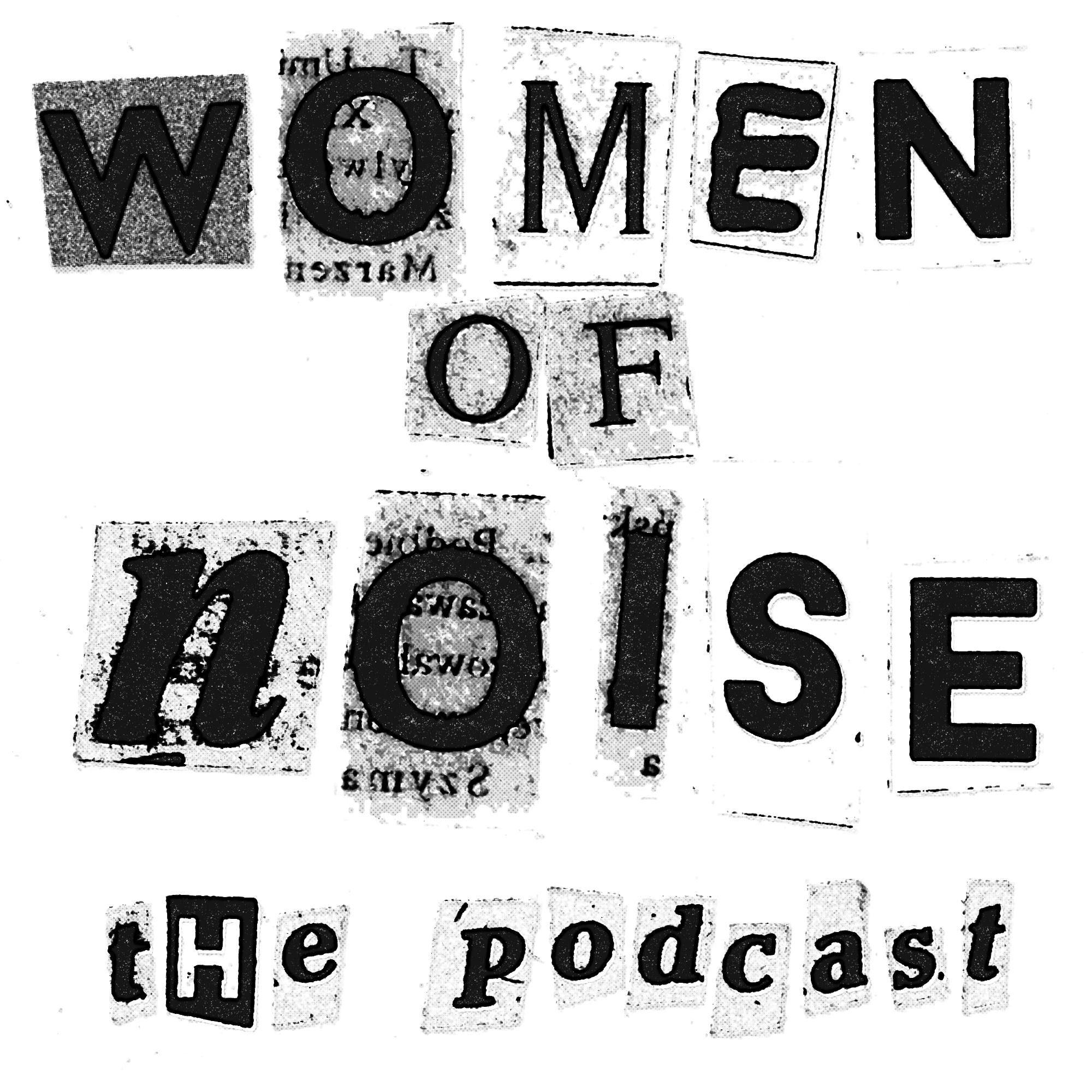 The Women of Noise Podcast podcast artwork