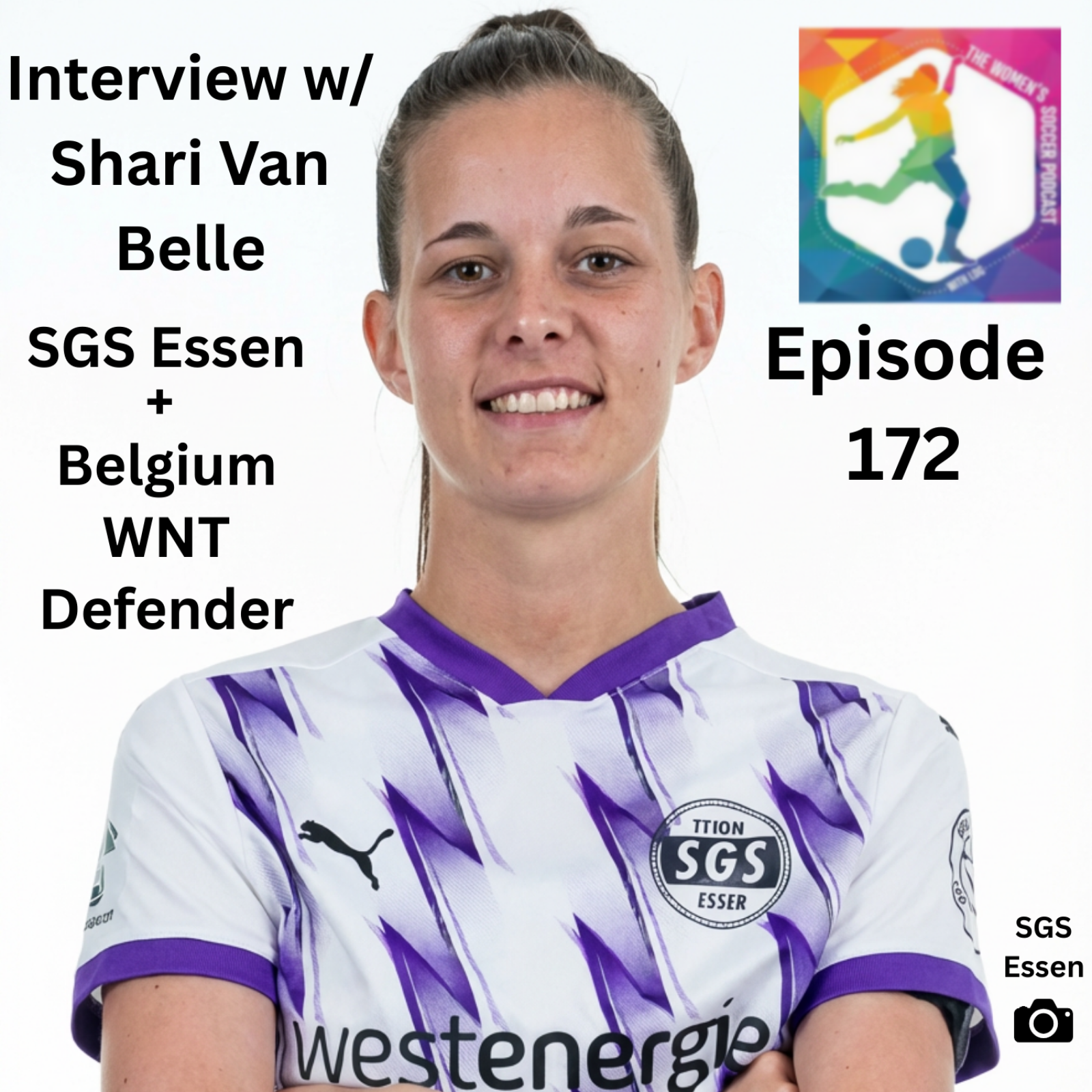 Interview with SGS Essen and Belgium WNT Defender Shari Van Belle — The Women’s Soccer Podcast