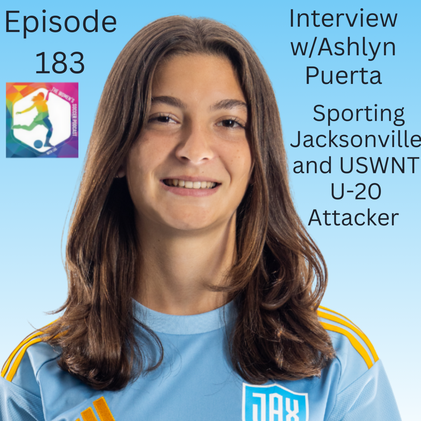 Sporting Jacksonville's Ashlyn Puerta on Leading USL Golden Boot Race and USWNT Ambitions episode artwork