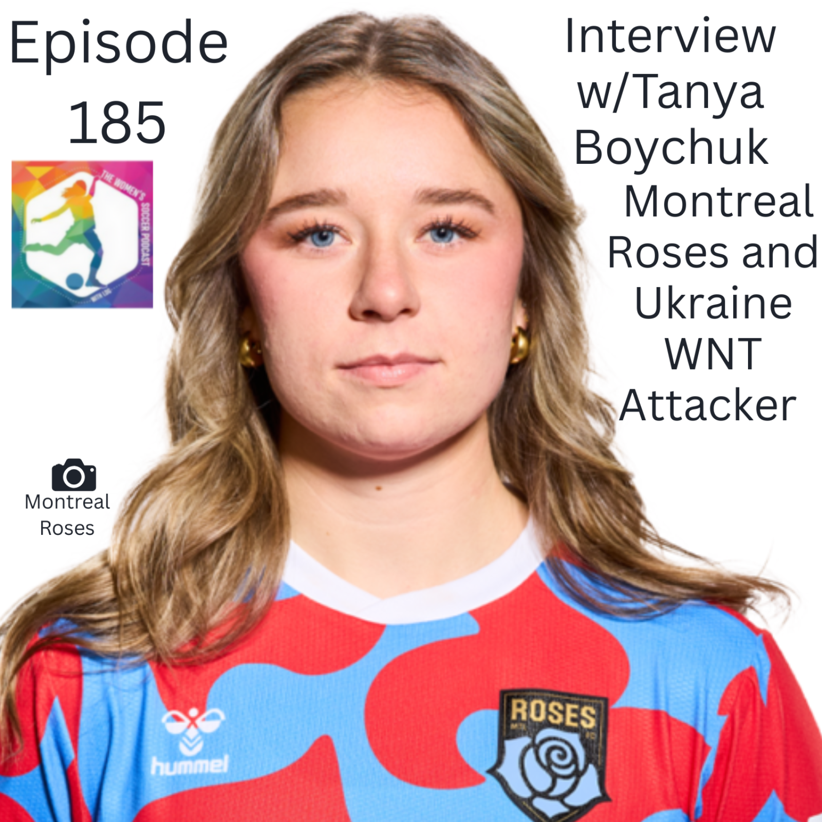 Montreal Roses' Tanya Boychuk: Representing Ukraine Internationally and Season 2 of the NSL episode artwork