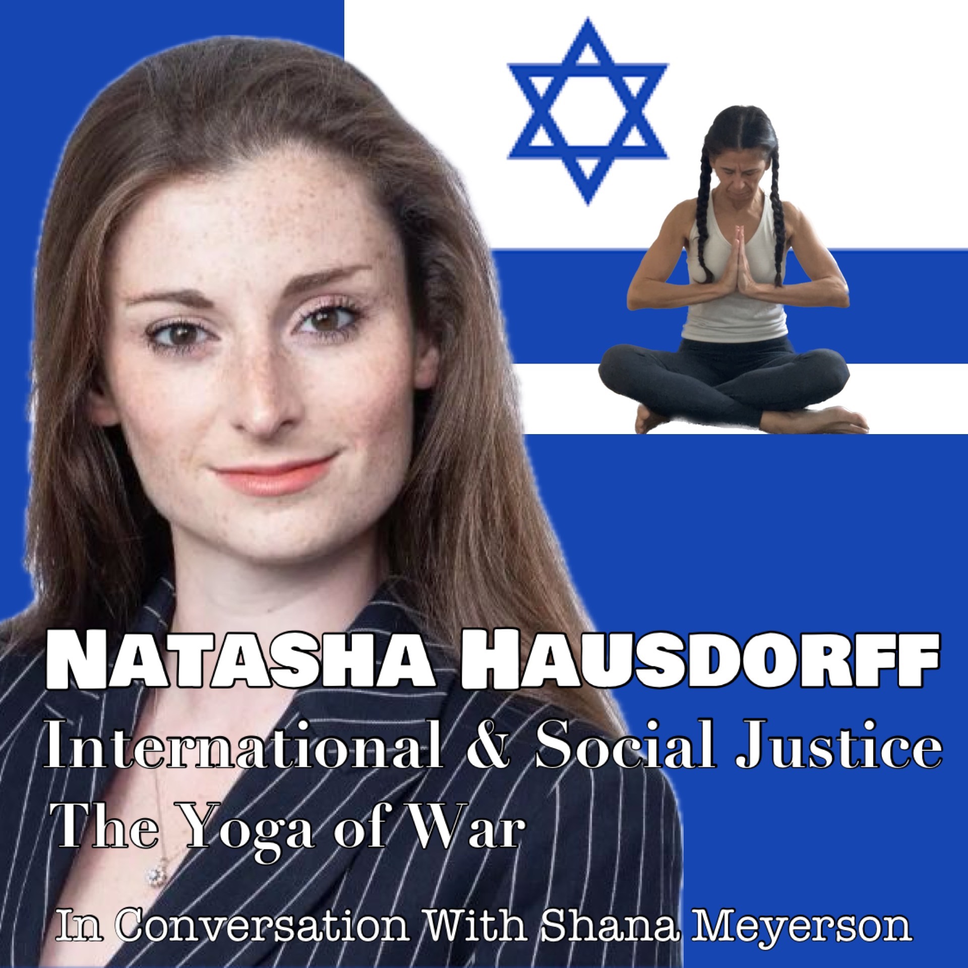 The Yoga of War Podcast: Fighting for Israel & The Jewish People