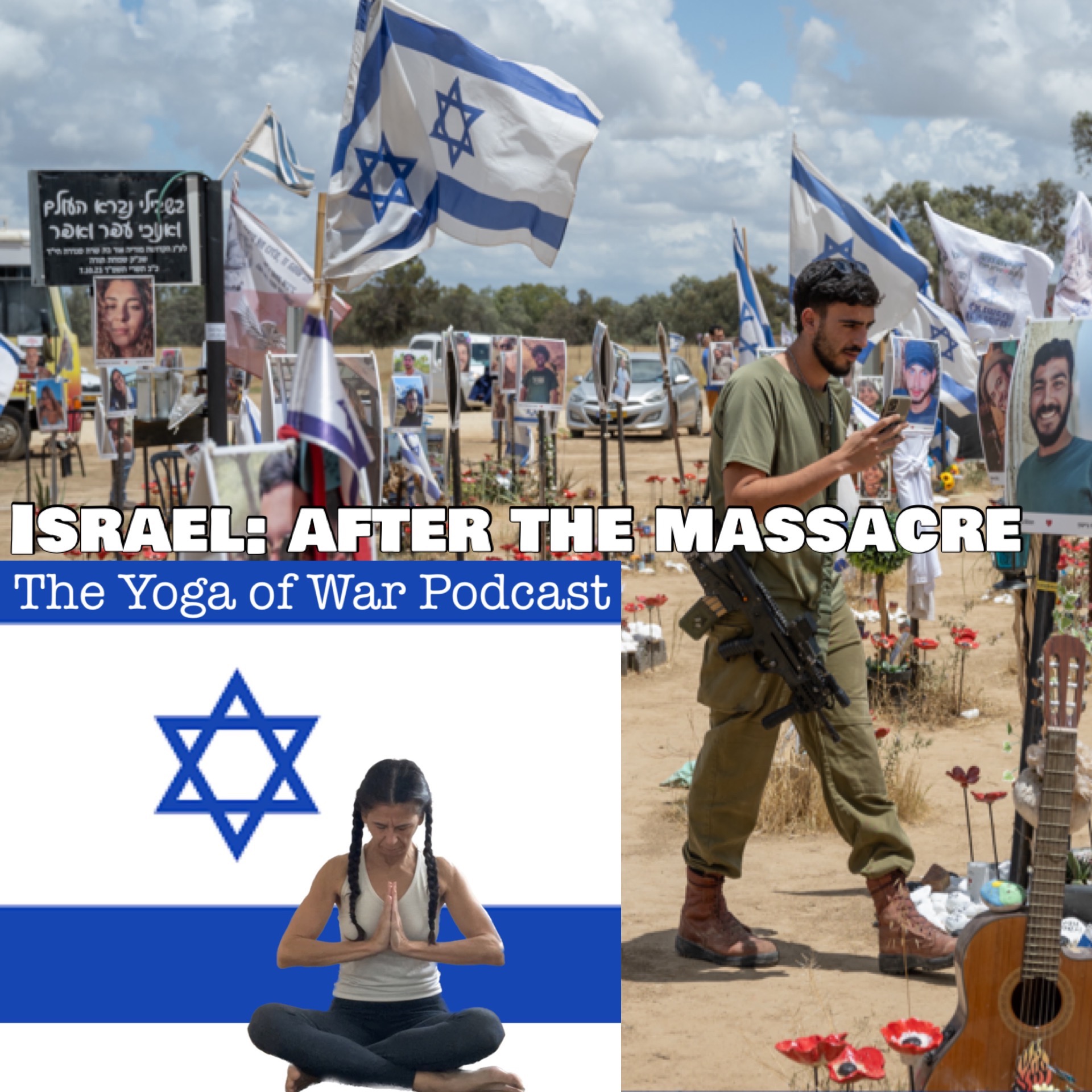 The Yoga of War Podcast: Fighting for Israel & The Jewish People
