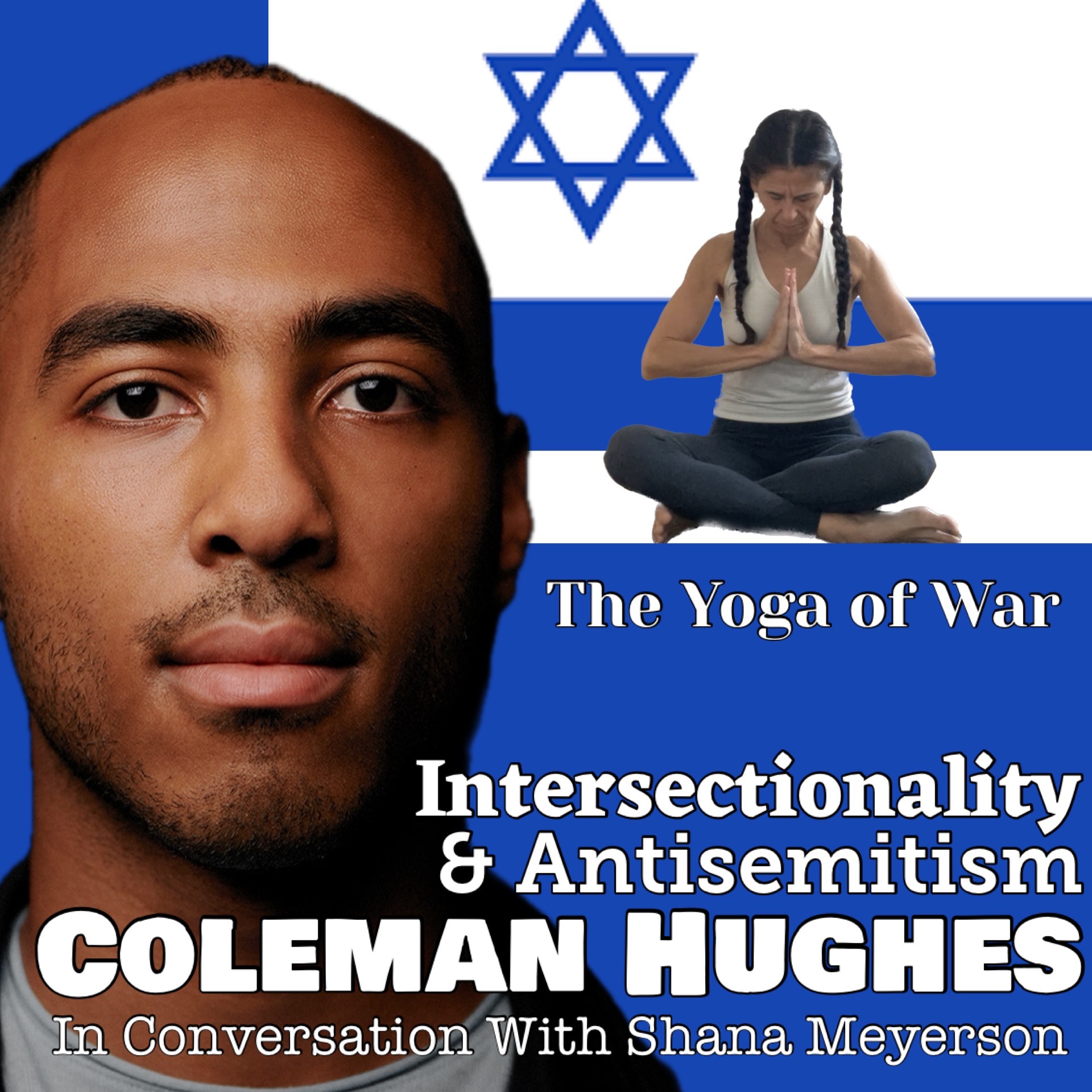 The Yoga of War Podcast: Fighting for Israel & The Jewish People
