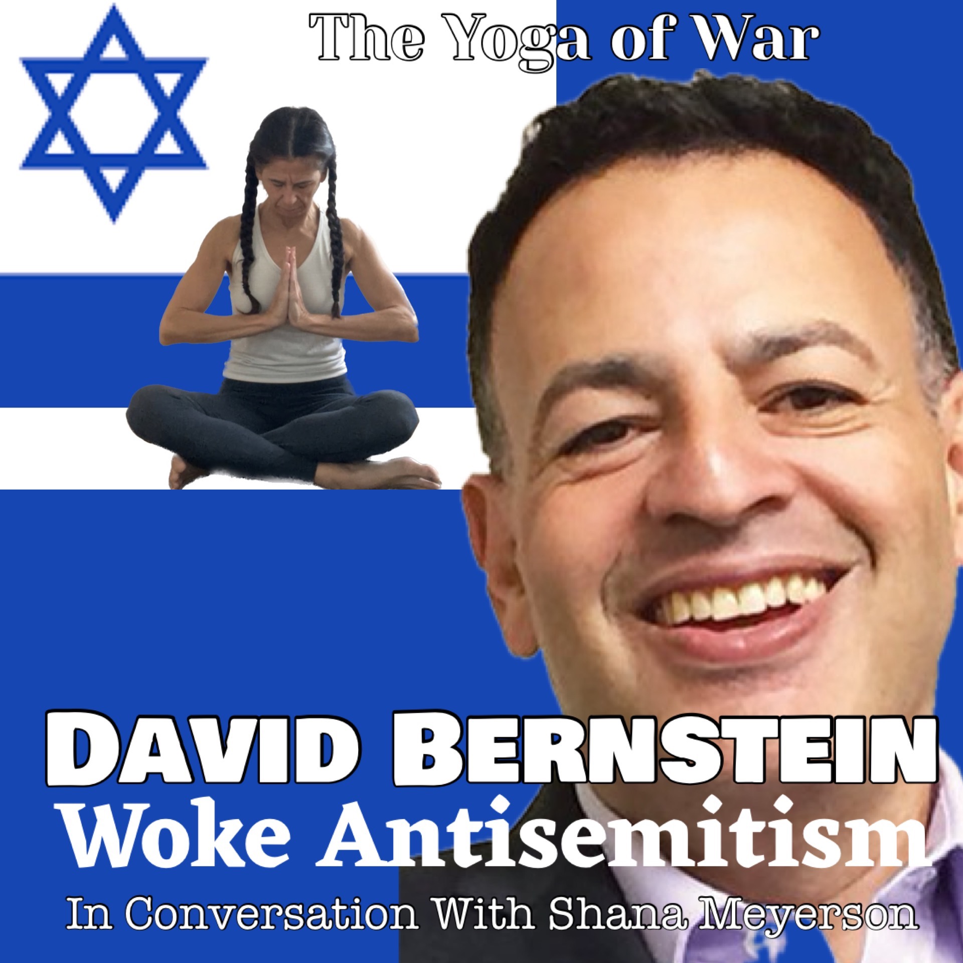 The Yoga of War Podcast: Fighting for Israel & The Jewish People