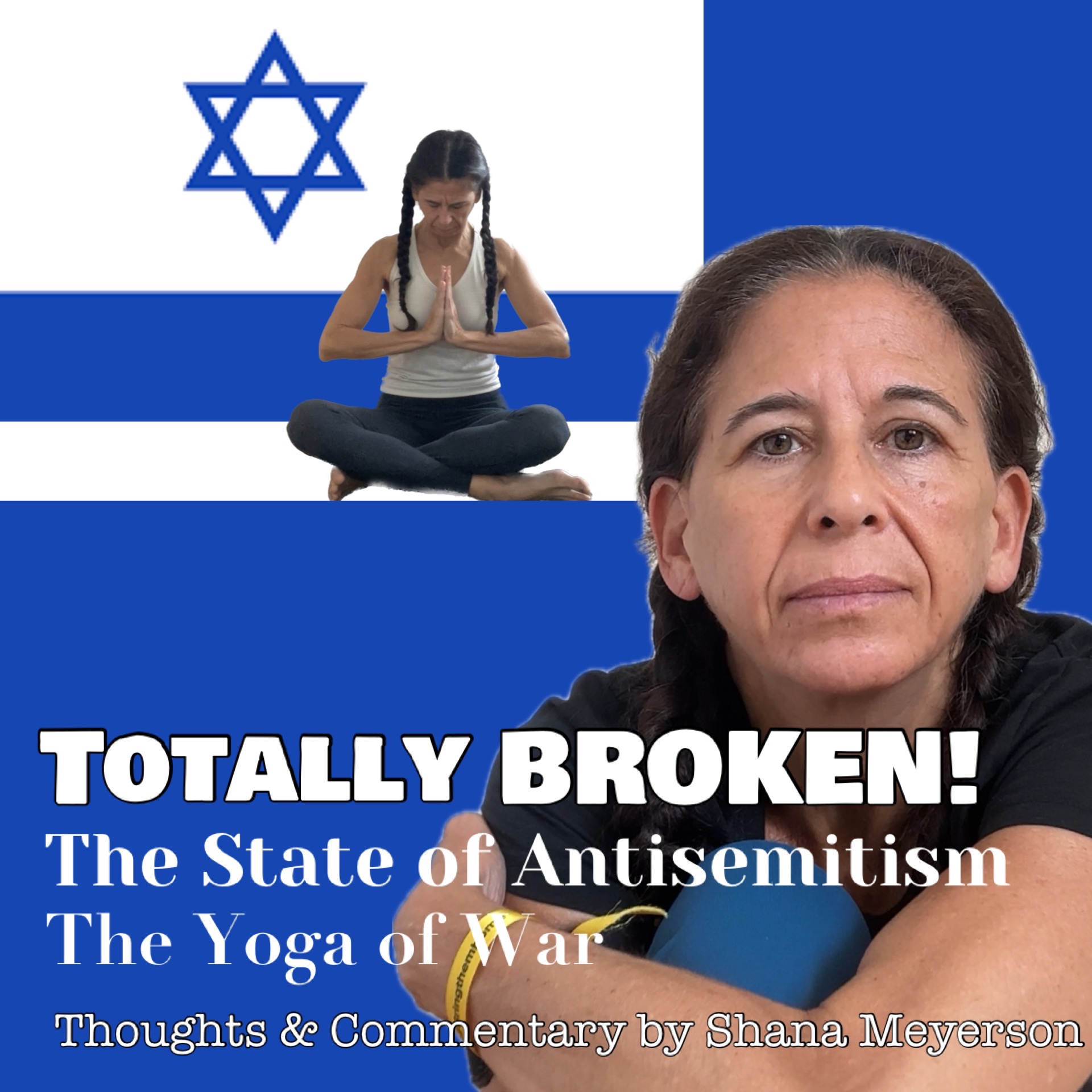 The Yoga of War Podcast: Fighting for Israel & The Jewish People