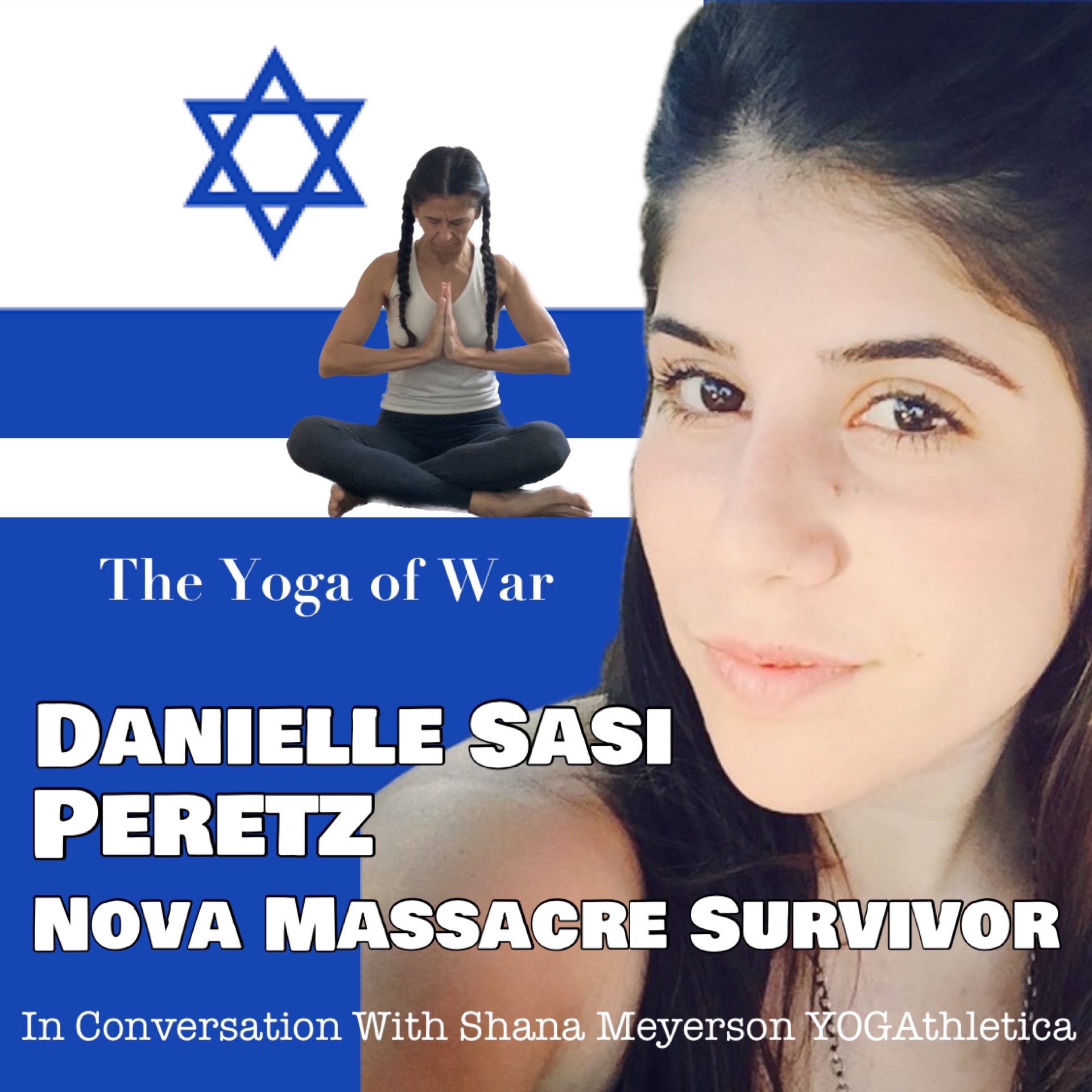 The Yoga of War Podcast: Fighting for Israel & The Jewish People
