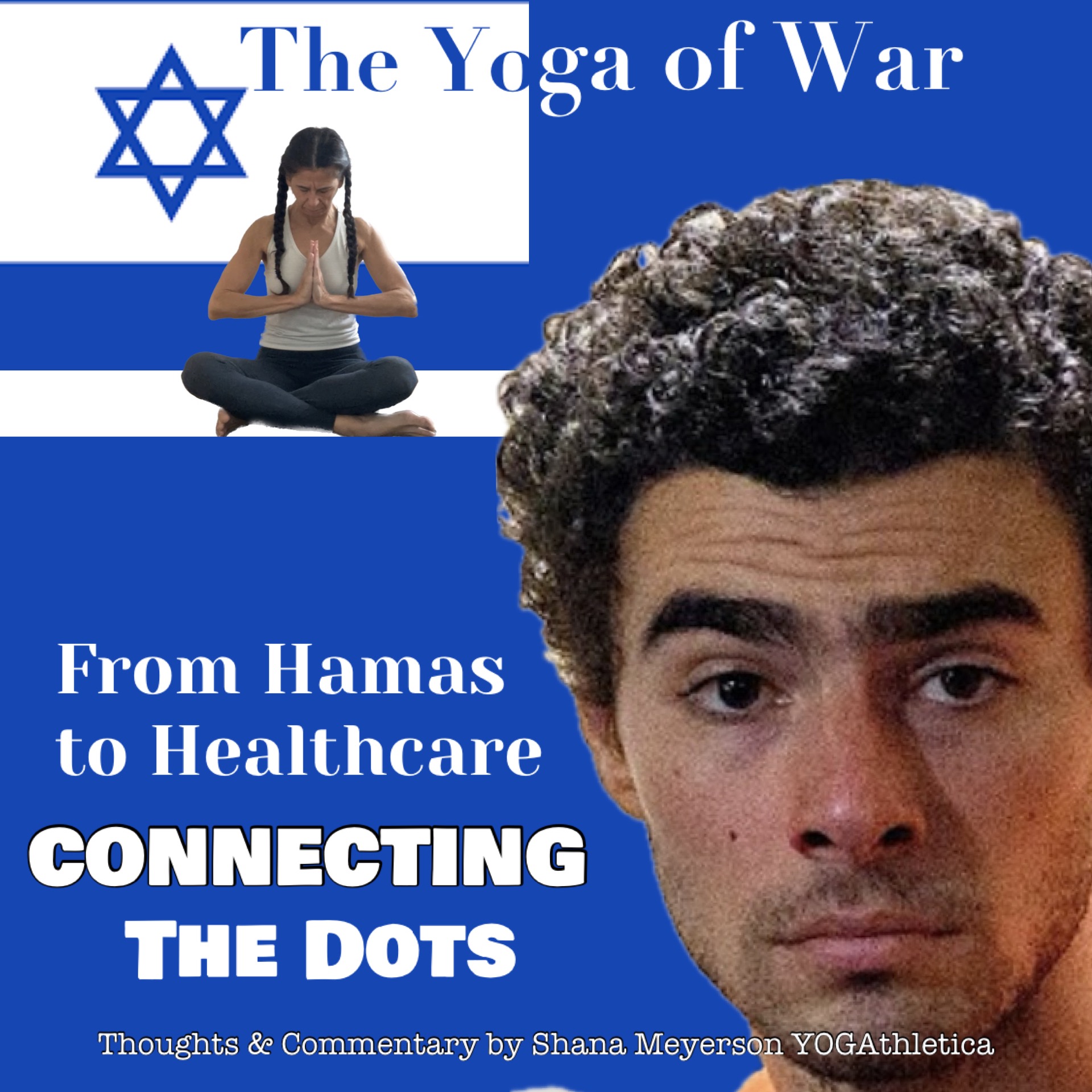 The Yoga of War Podcast: Fighting for Israel & The Jewish People