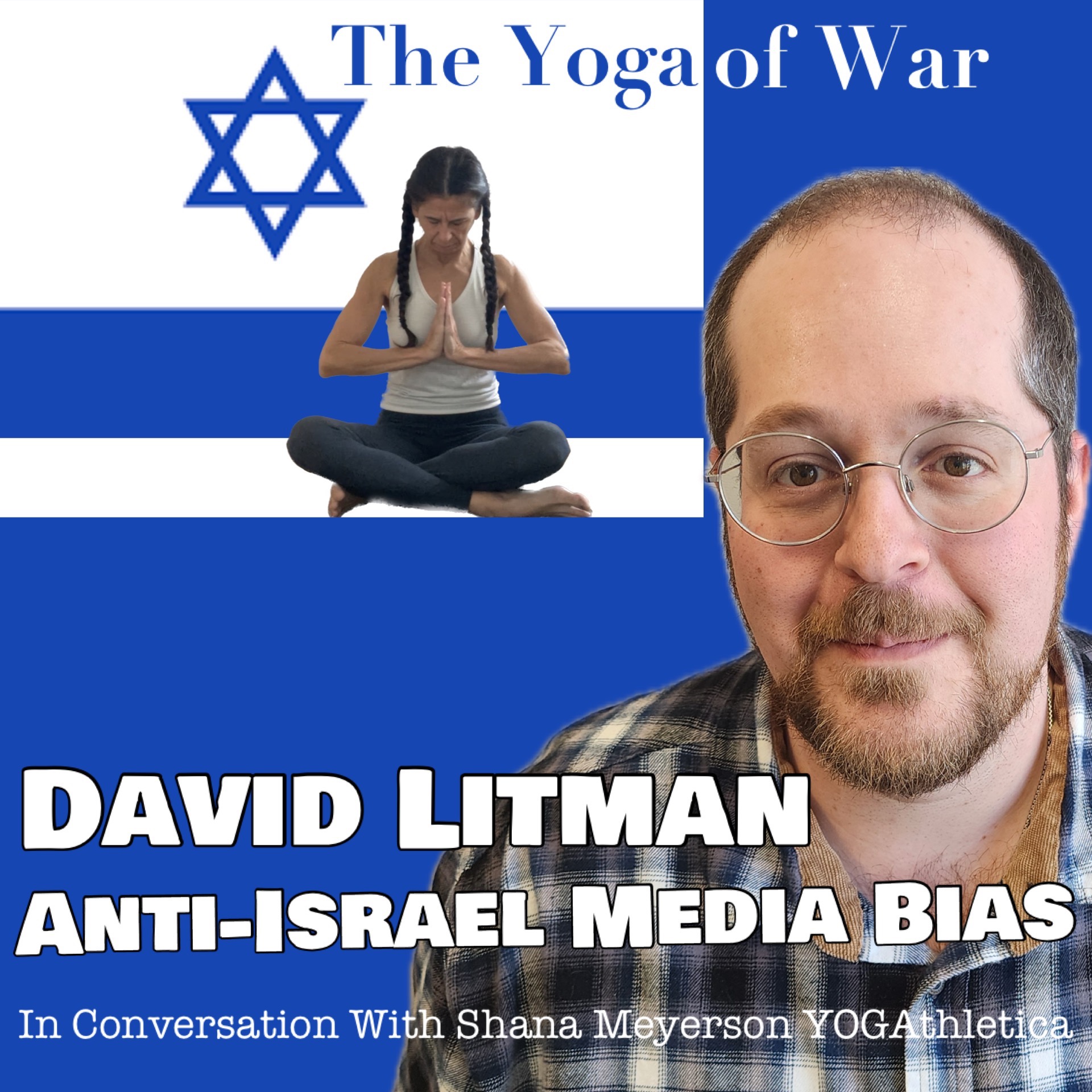 The Yoga of War Podcast: Fighting for Israel & The Jewish People