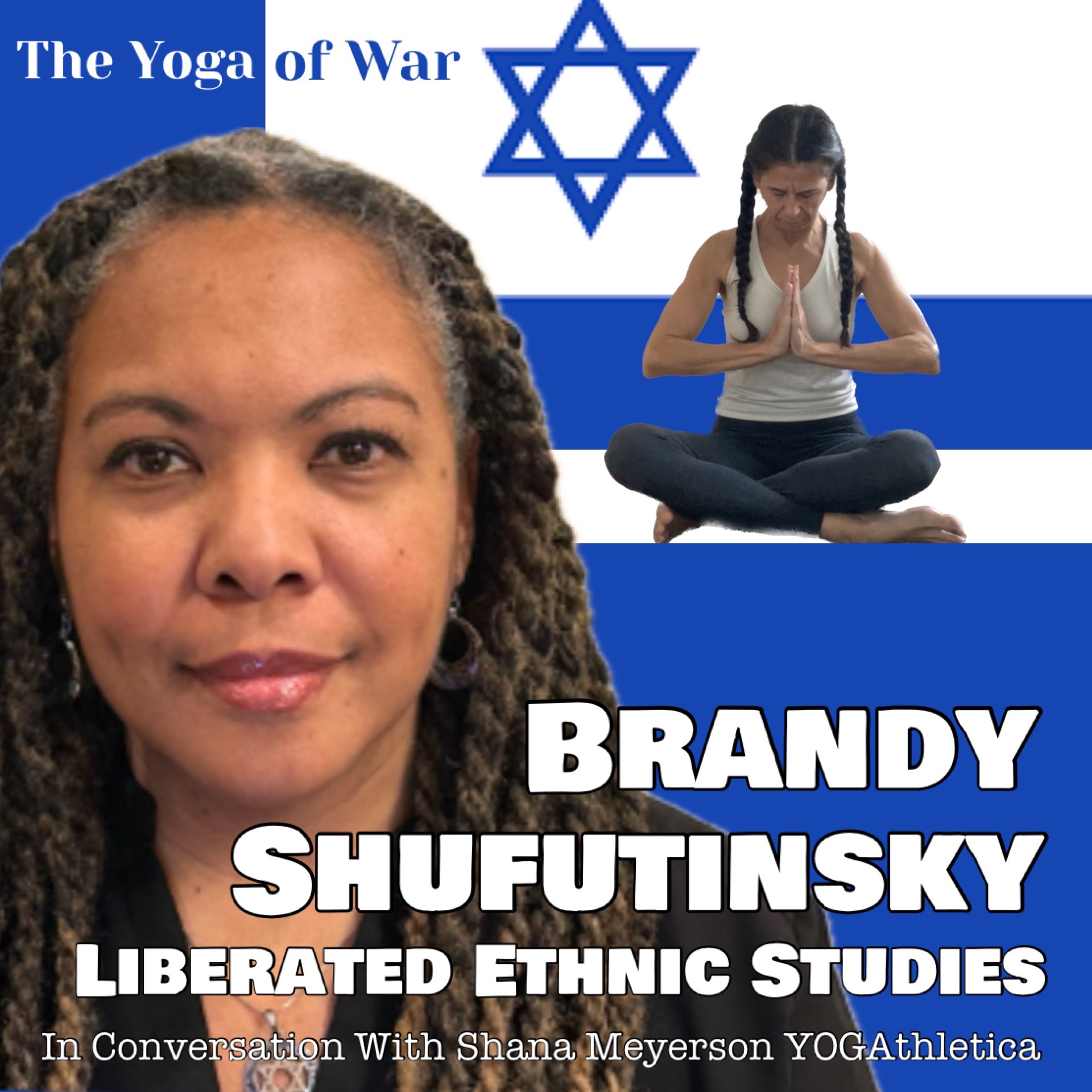 The Yoga of War Podcast: Fighting for Israel & The Jewish People