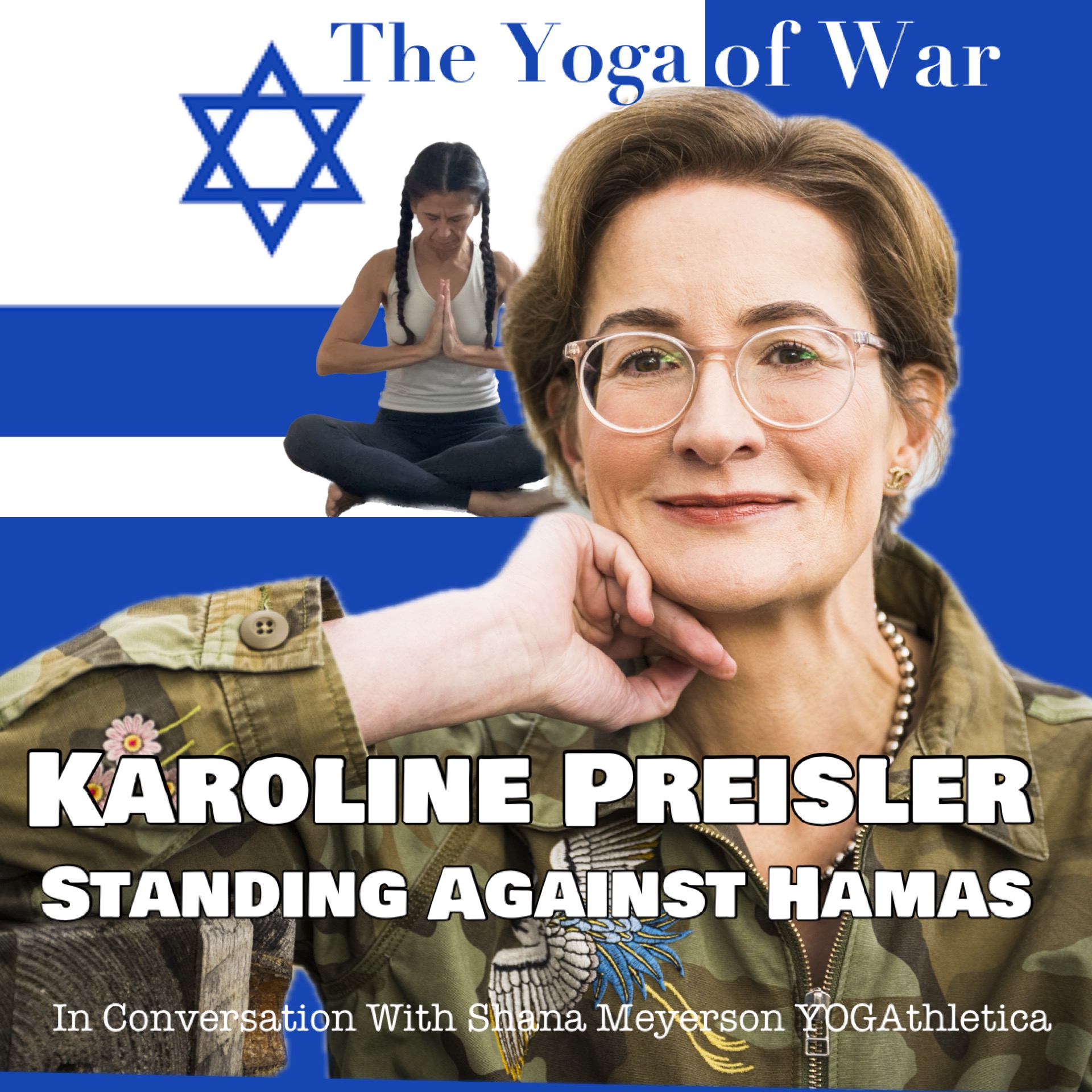 The Yoga of War Podcast: Fighting for Israel & The Jewish People
