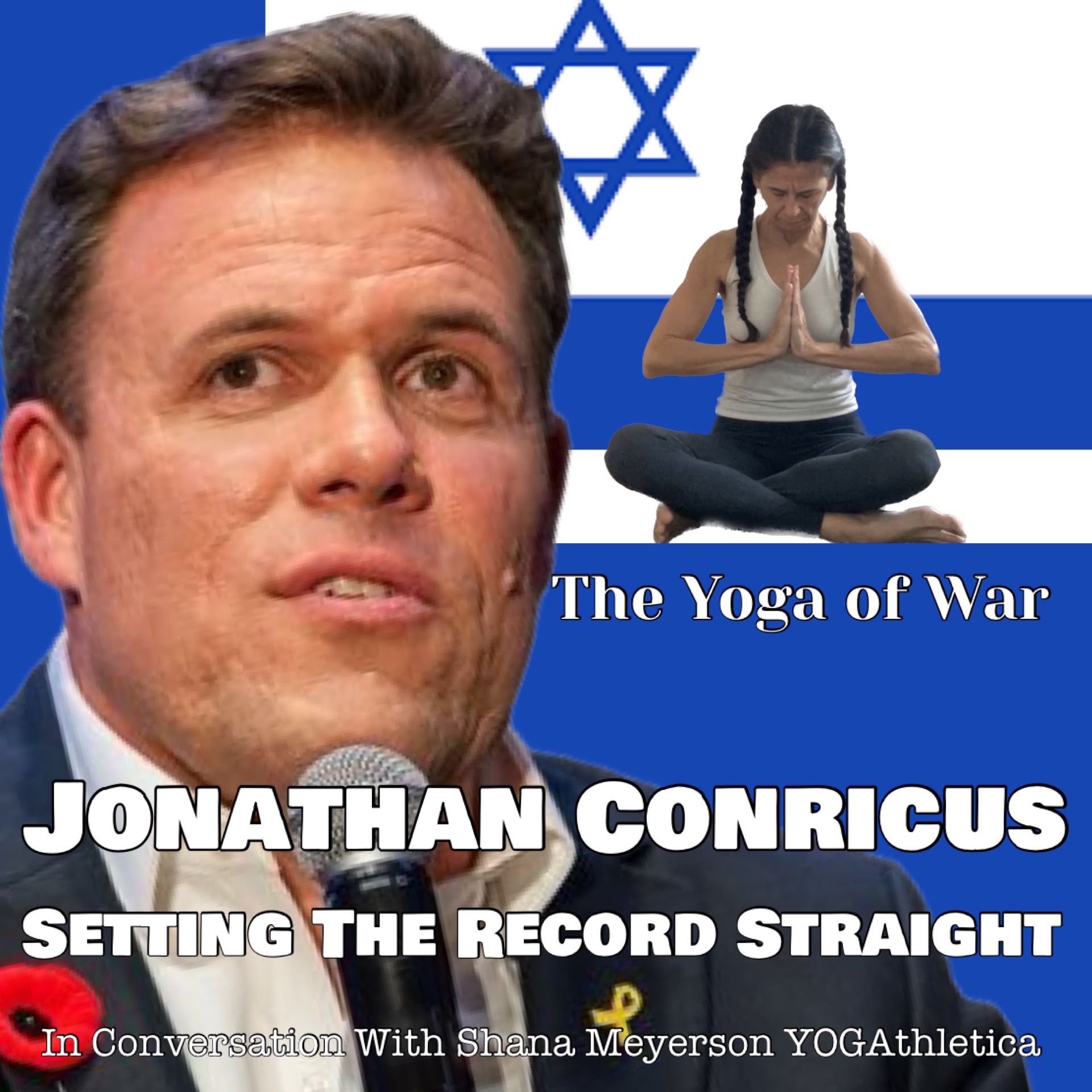The Yoga of War Podcast: Fighting for Israel & The Jewish People