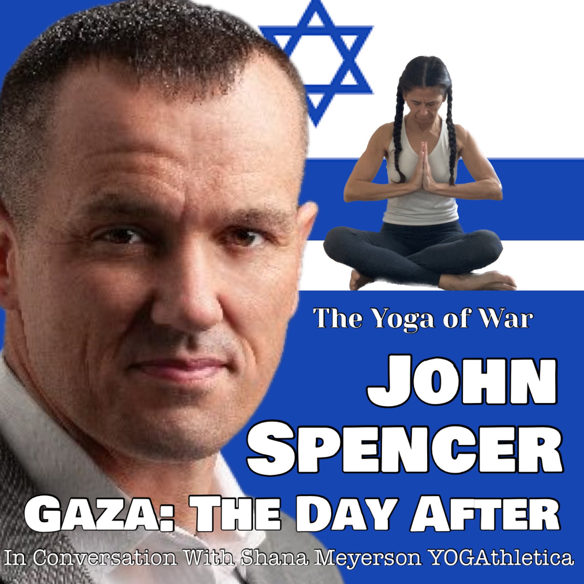 The Yoga of War Podcast: Fighting for Israel & The Jewish People