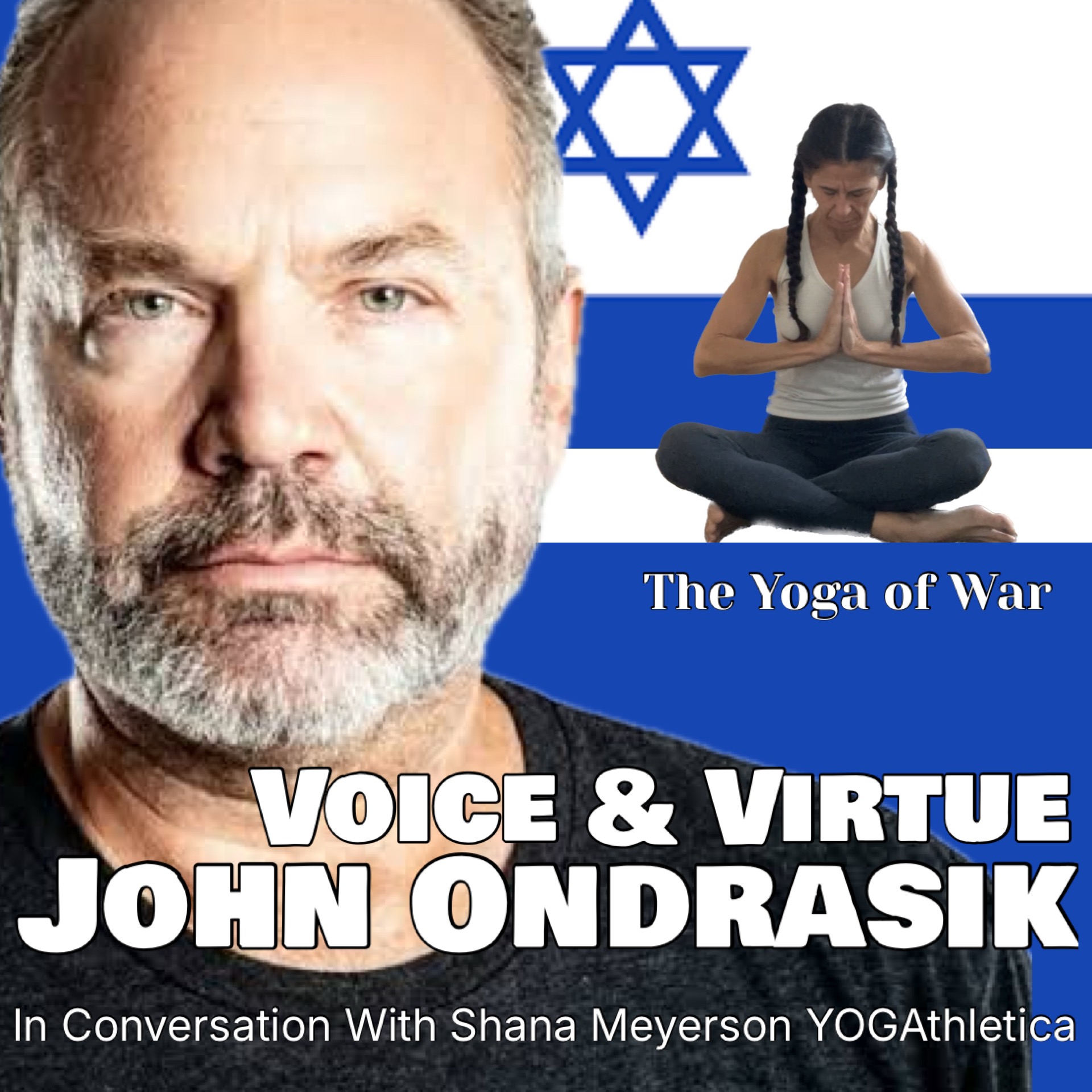 The Yoga of War Podcast: Fighting for Israel & The Jewish People