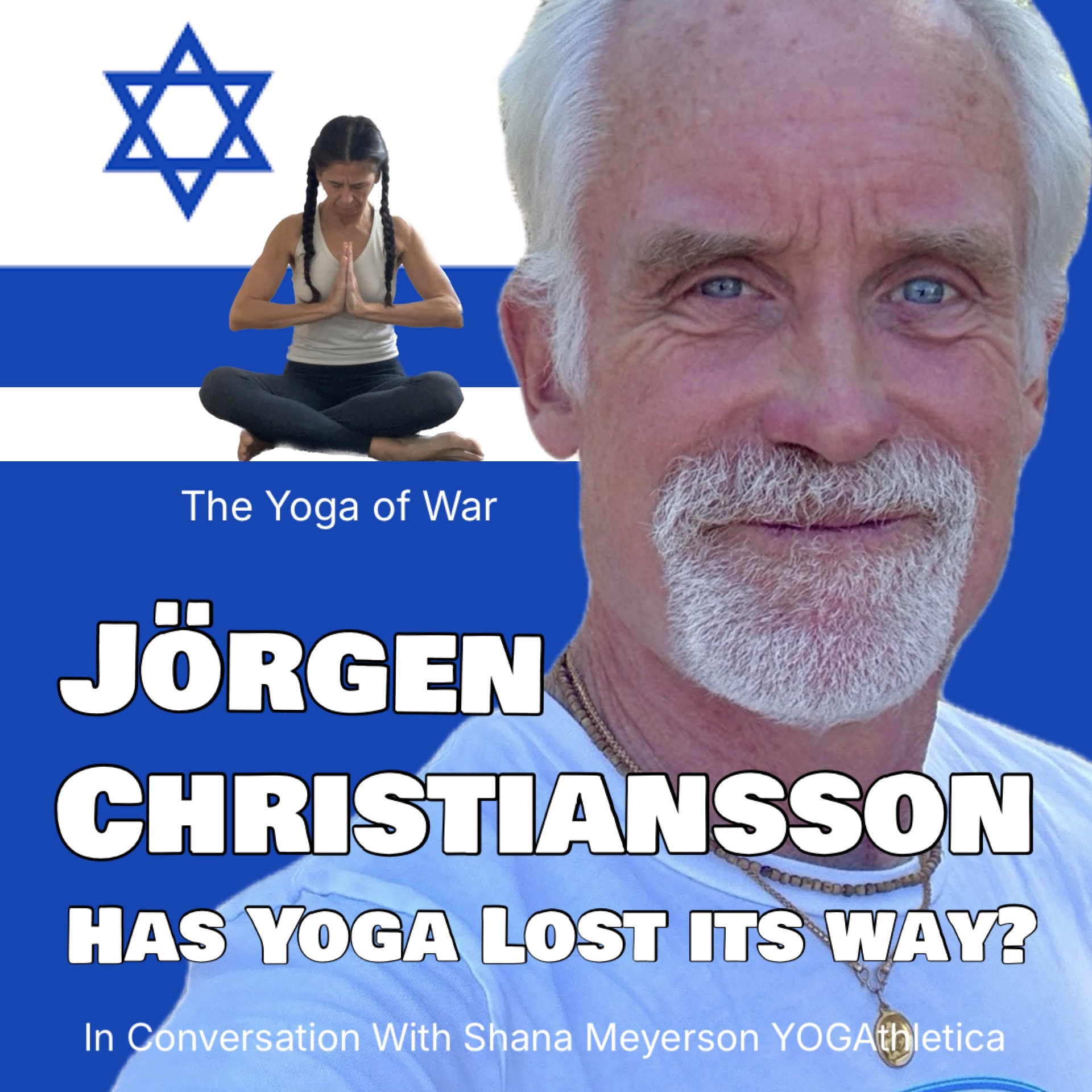 Jörgen Christiansson | Yoga, Love, Light, and War | Israel Hamas War | Conversation w/Shana Meyerson