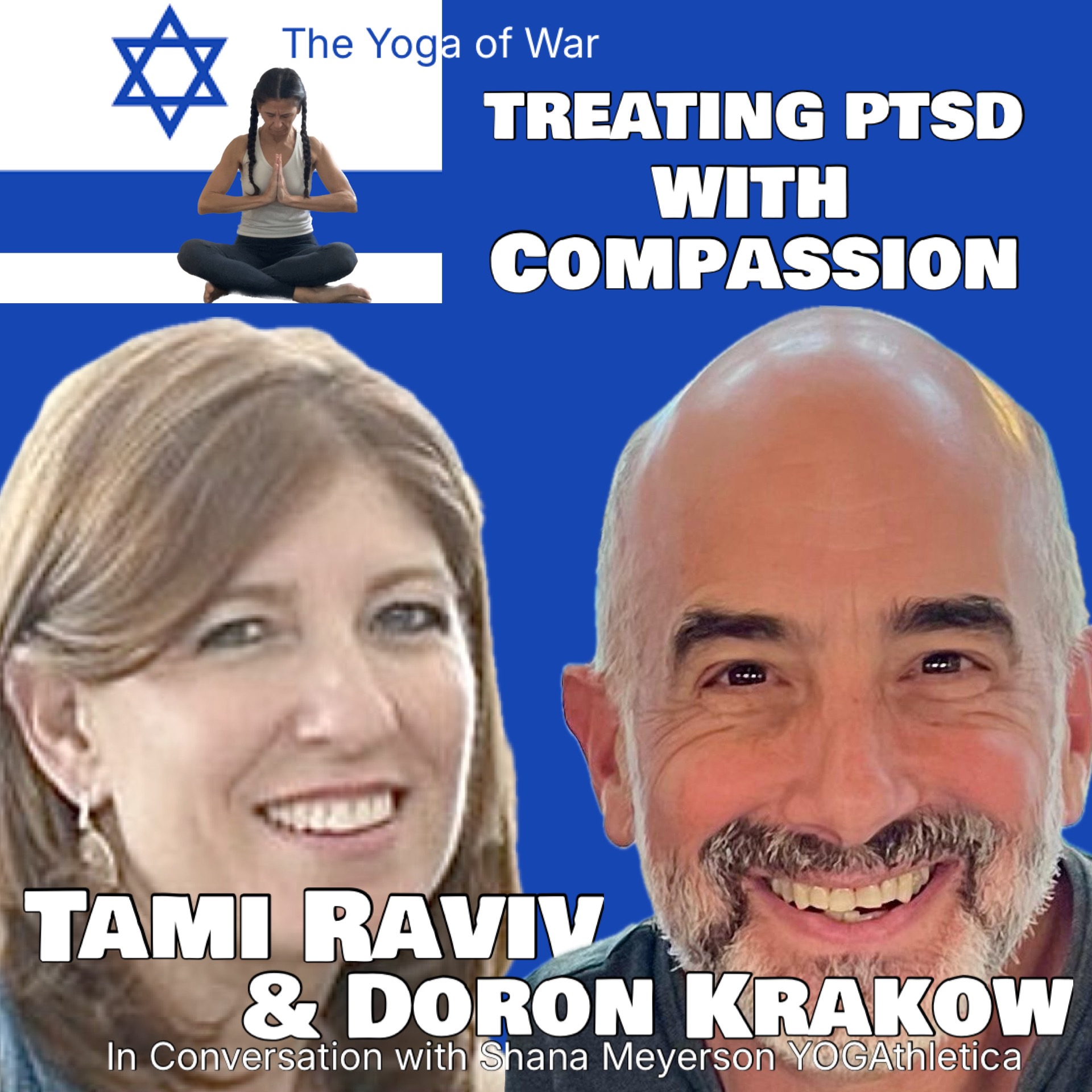 Tami Raviv & Doron Krakow | Healing IDF PTSD | Israel Hamas War | Conversation w/Shana Meyerson