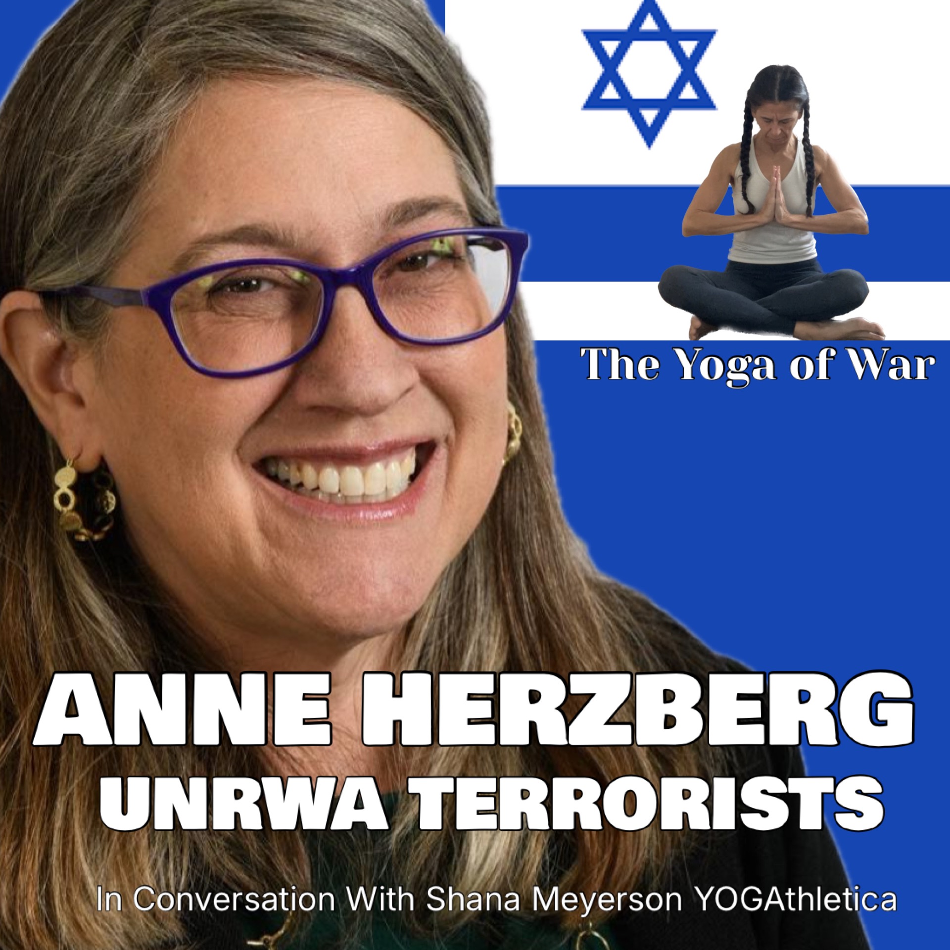 Anne Herzberg | UNRWA Scandal Exposed | Israel Hamas War | In Conversation with Shana Meyerson