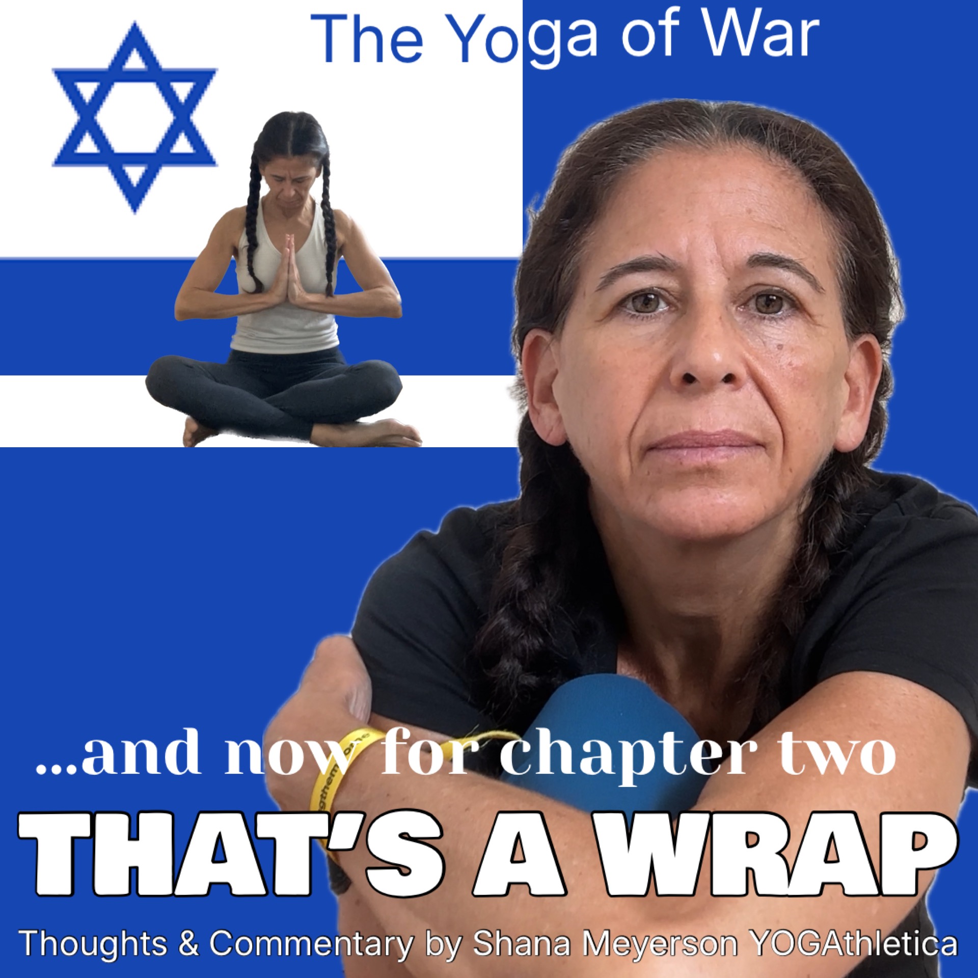 The Yoga of War Podcast: Fighting for Israel & The Jewish People