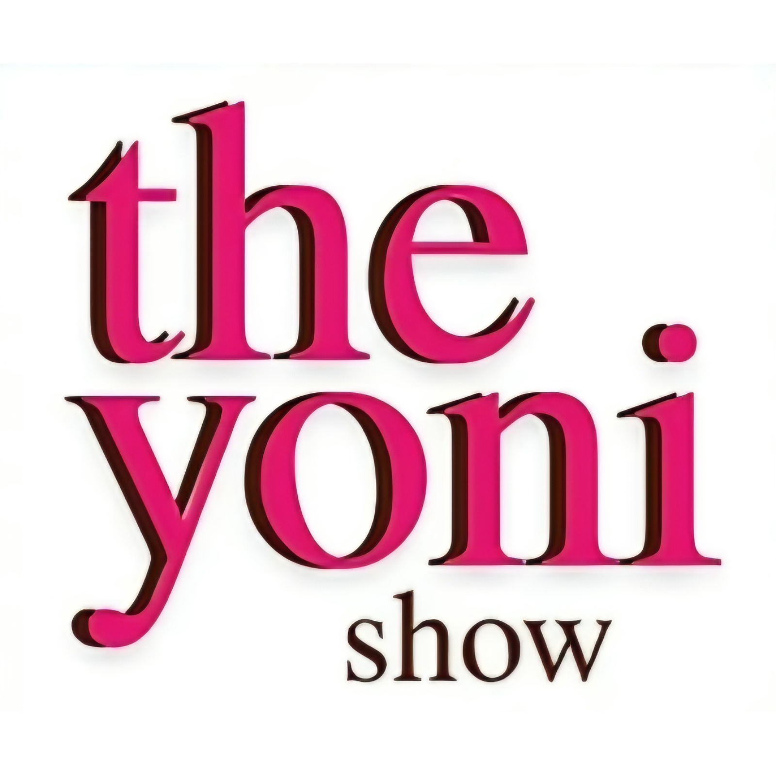 The Yoni Show