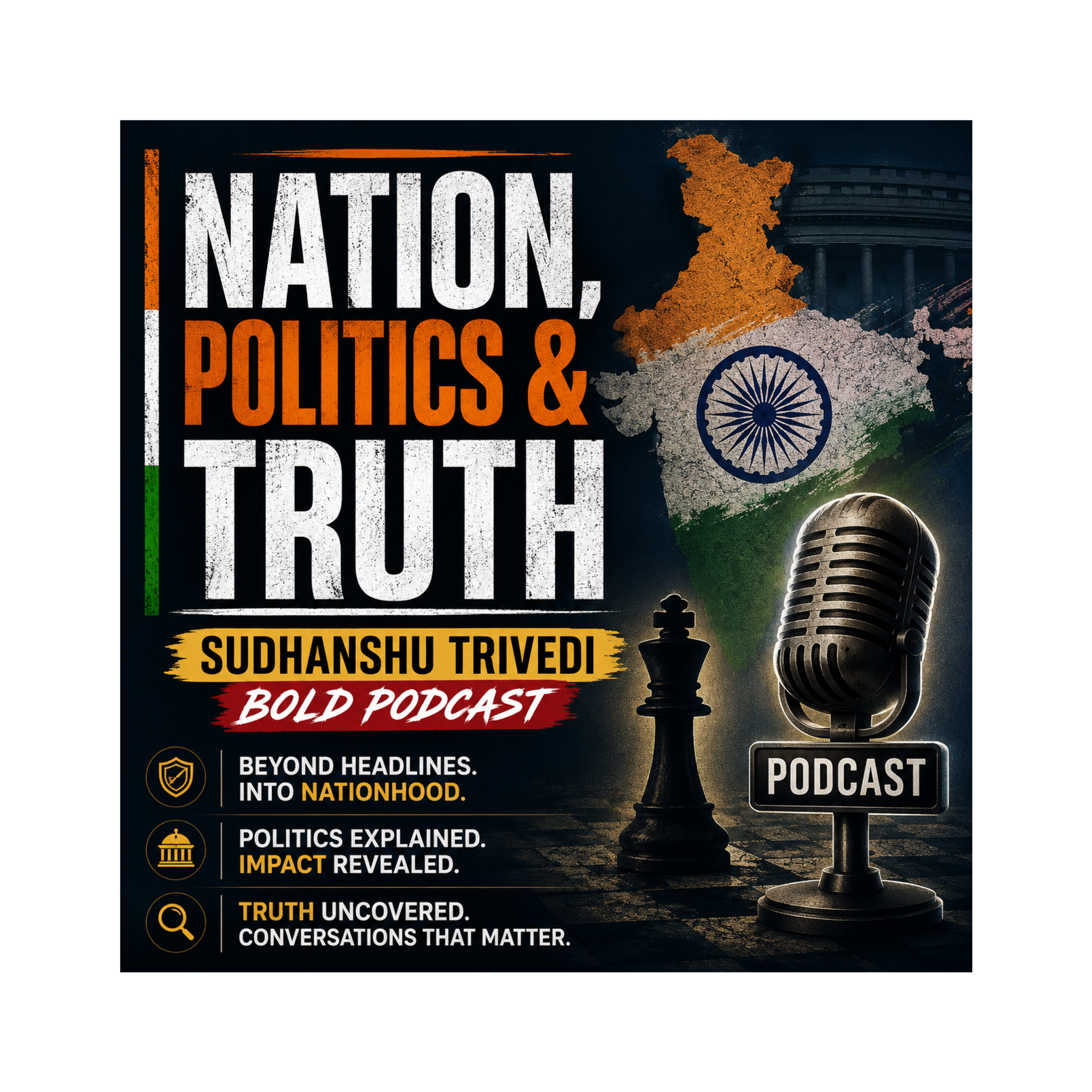 Nation, Politics & Truth | Sudhanshu Trivedi Bold Podcast   | Podcast | episode artwork