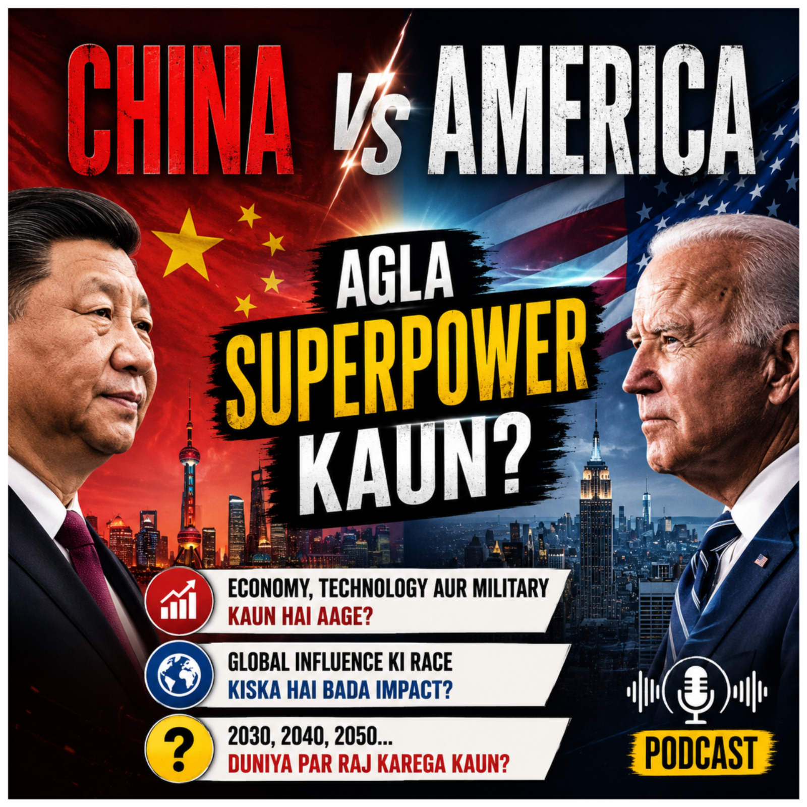 China vs America: Agla Superpower Kaun? episode artwork