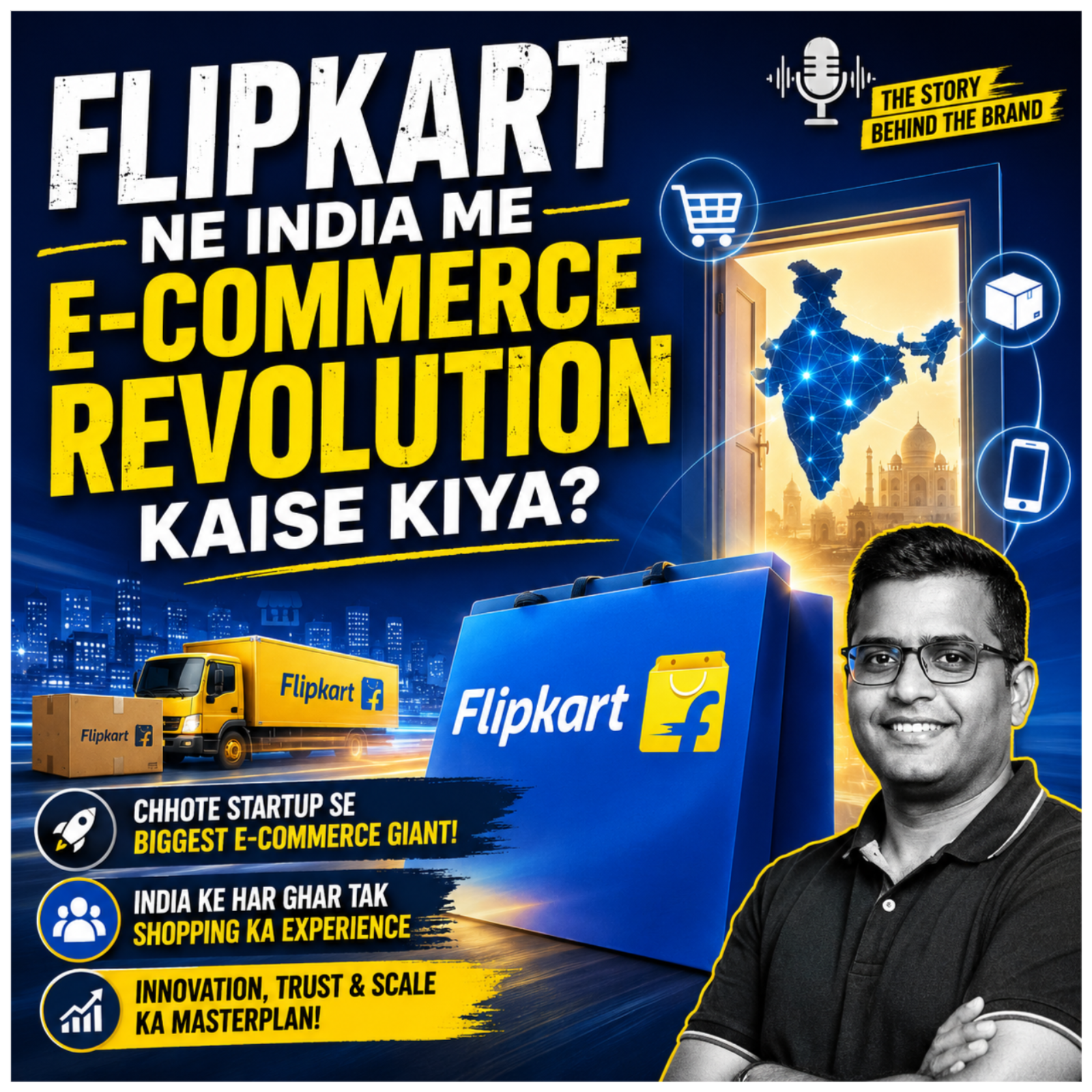 Flipkart Ne India Me E-Commerce Revolution Kaise Kiya episode artwork