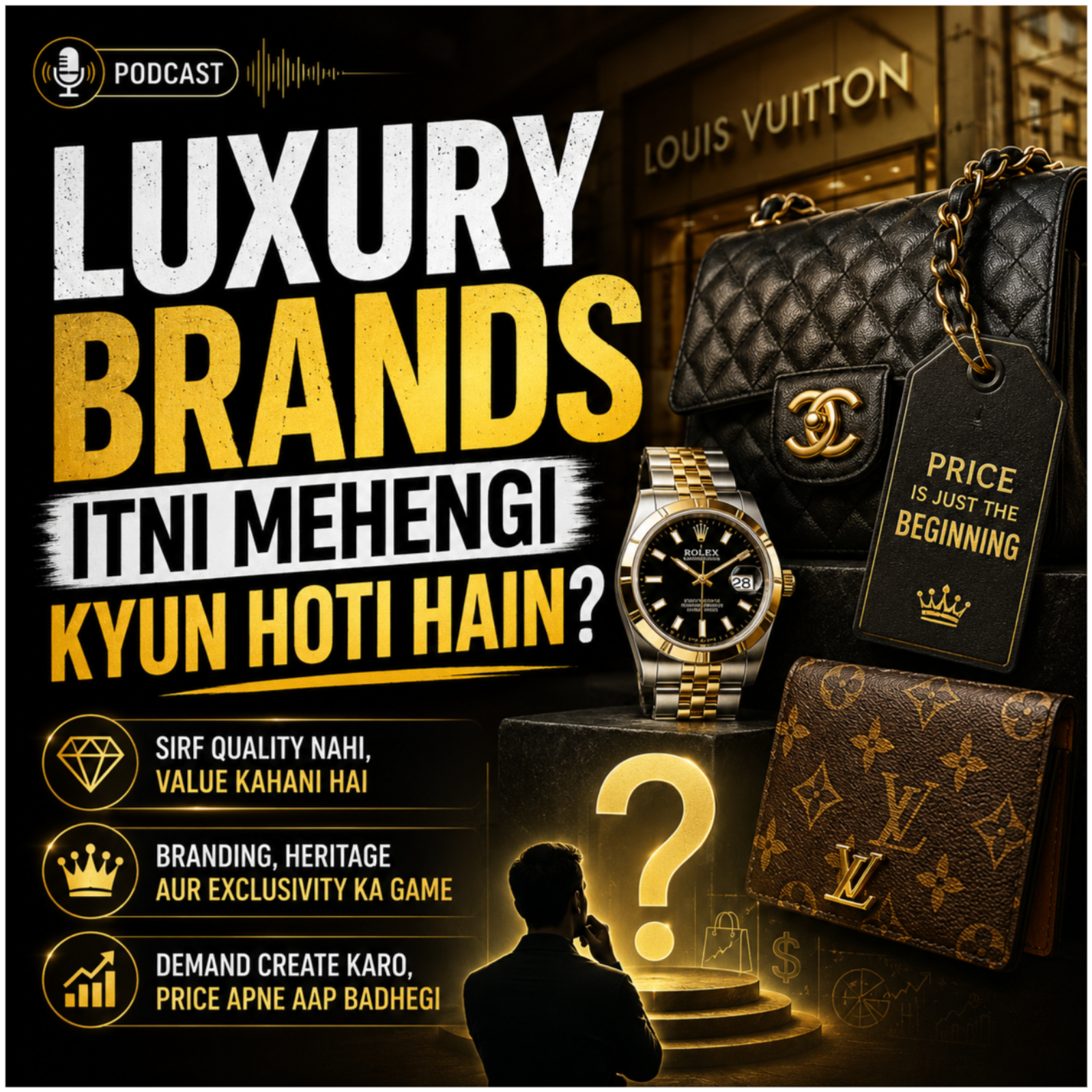 Luxury Brands Itni Mehengi Kyun Hoti Hain? episode artwork