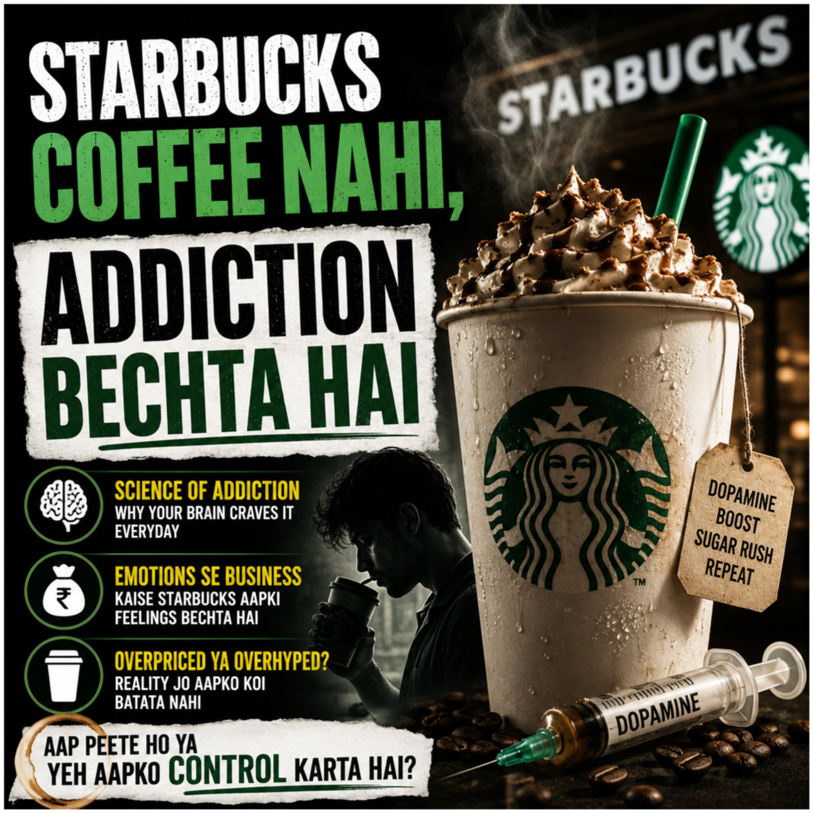 Starbucks Coffee Nahi, Addiction Bechta Hai episode artwork