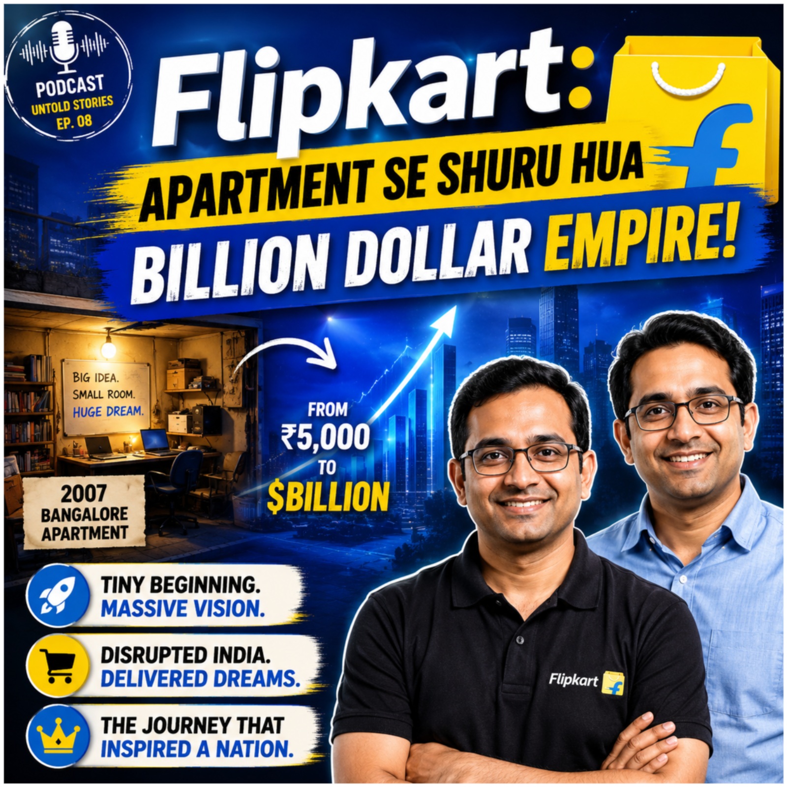 Flipkart: Apartment Se Shuru Hua Billion Dollar Empire! episode artwork