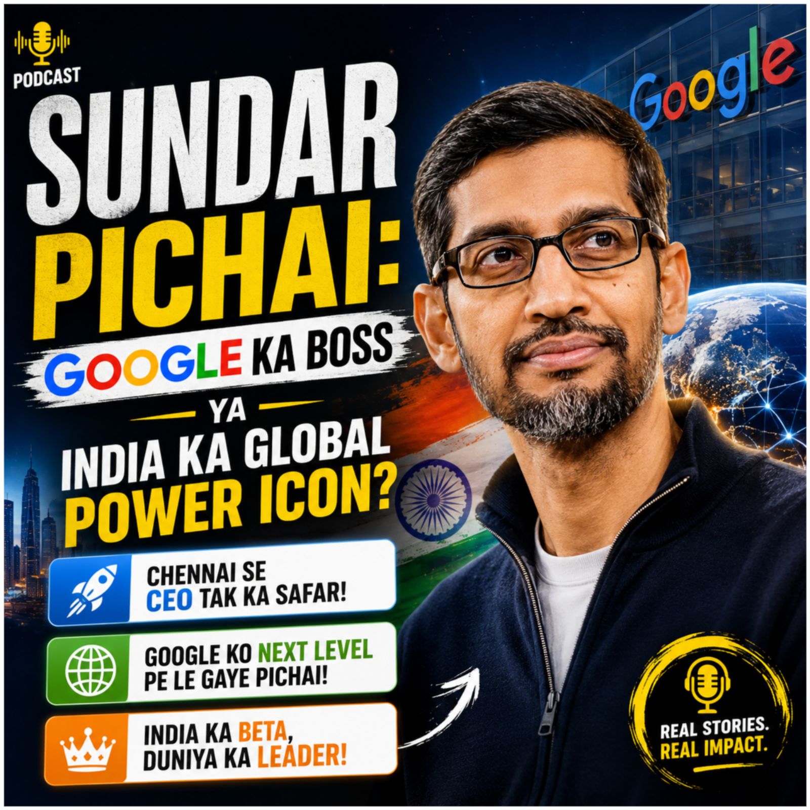 Sundar Pichai: Google Ka Boss Ya India Ka Global Power Icon? episode artwork
